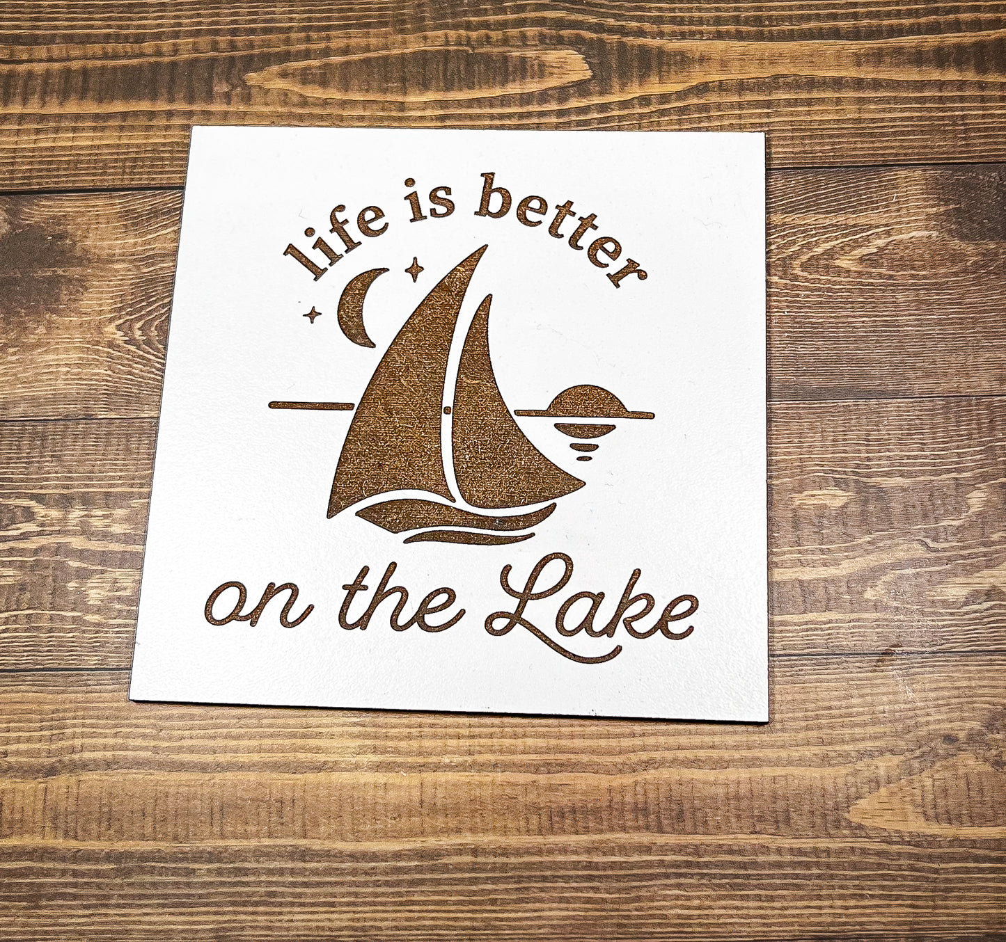 Life is Better on the Lake Sign