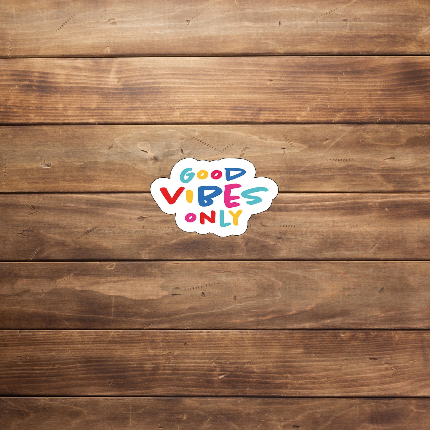Fun Stickers Good vibes only Stickers