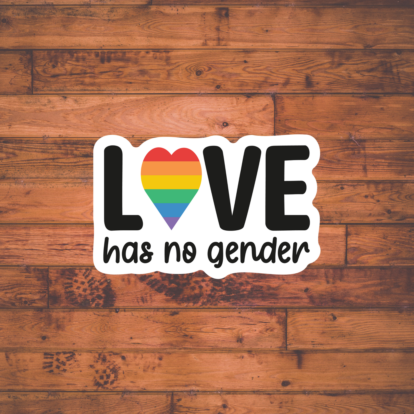 Love has no Gender Sticker , Vinyl sticker , laptop sticker , Pride Sticker