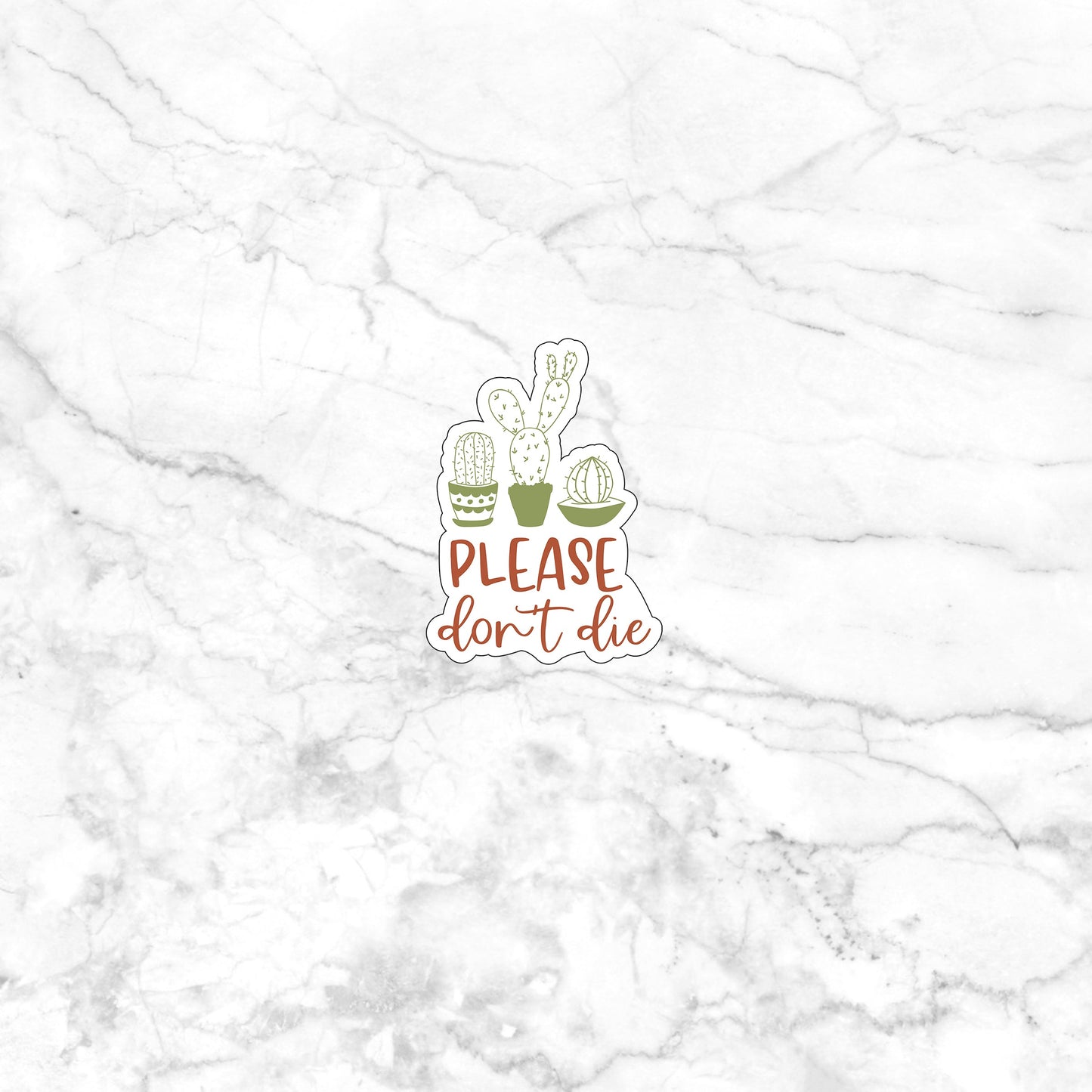 Do Not Die Sticker