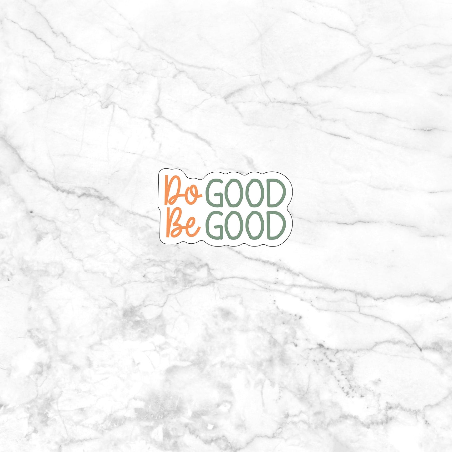 Do Good Sticker