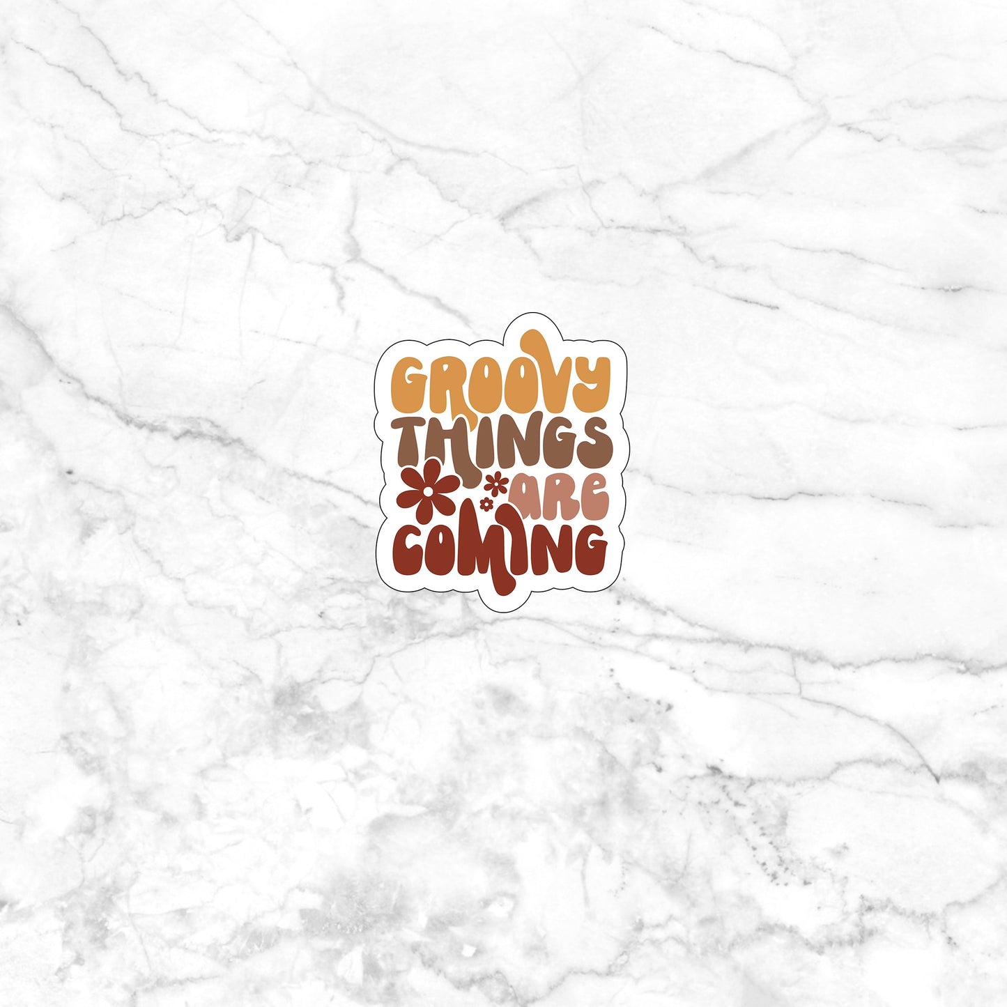 Groovy things are coming Sticker, Vinyl sticker, laptop sticker, Tablet sticker