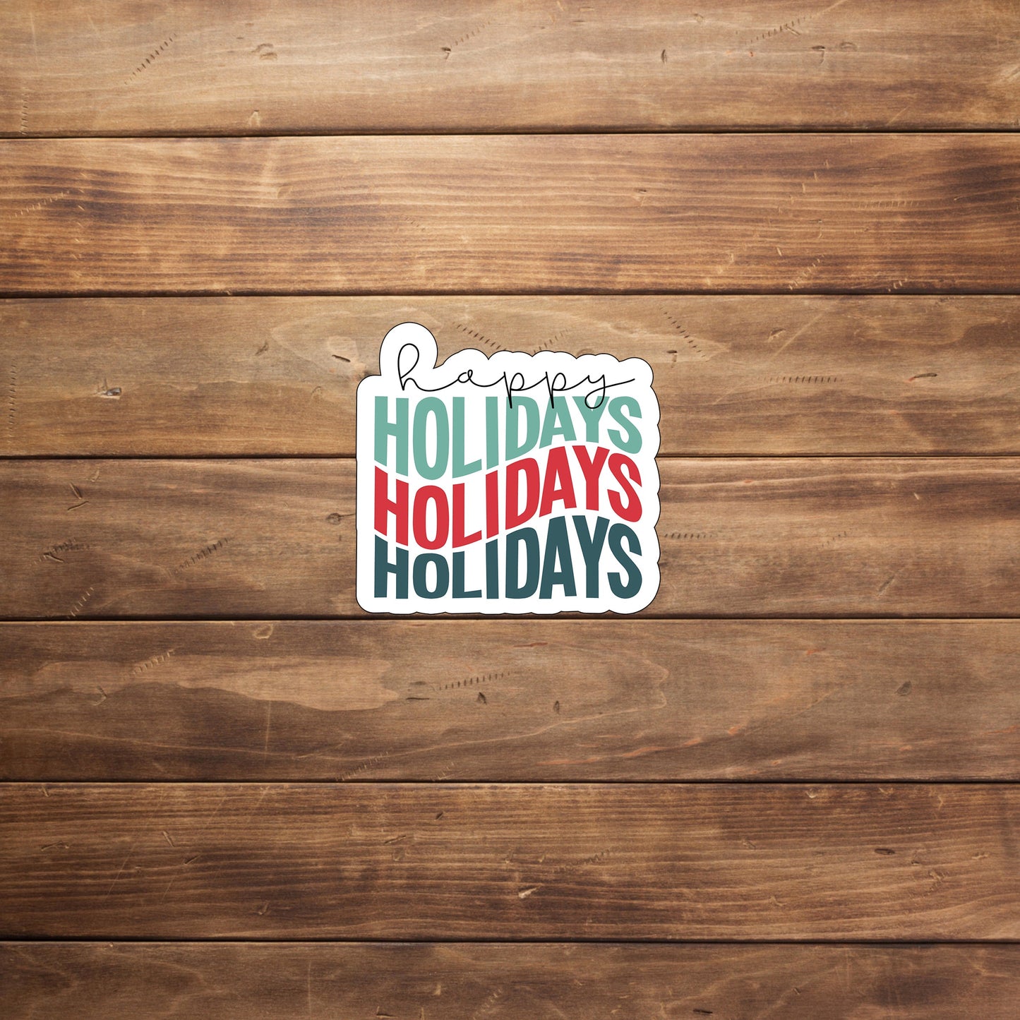 Happy Holiday'S Sticker