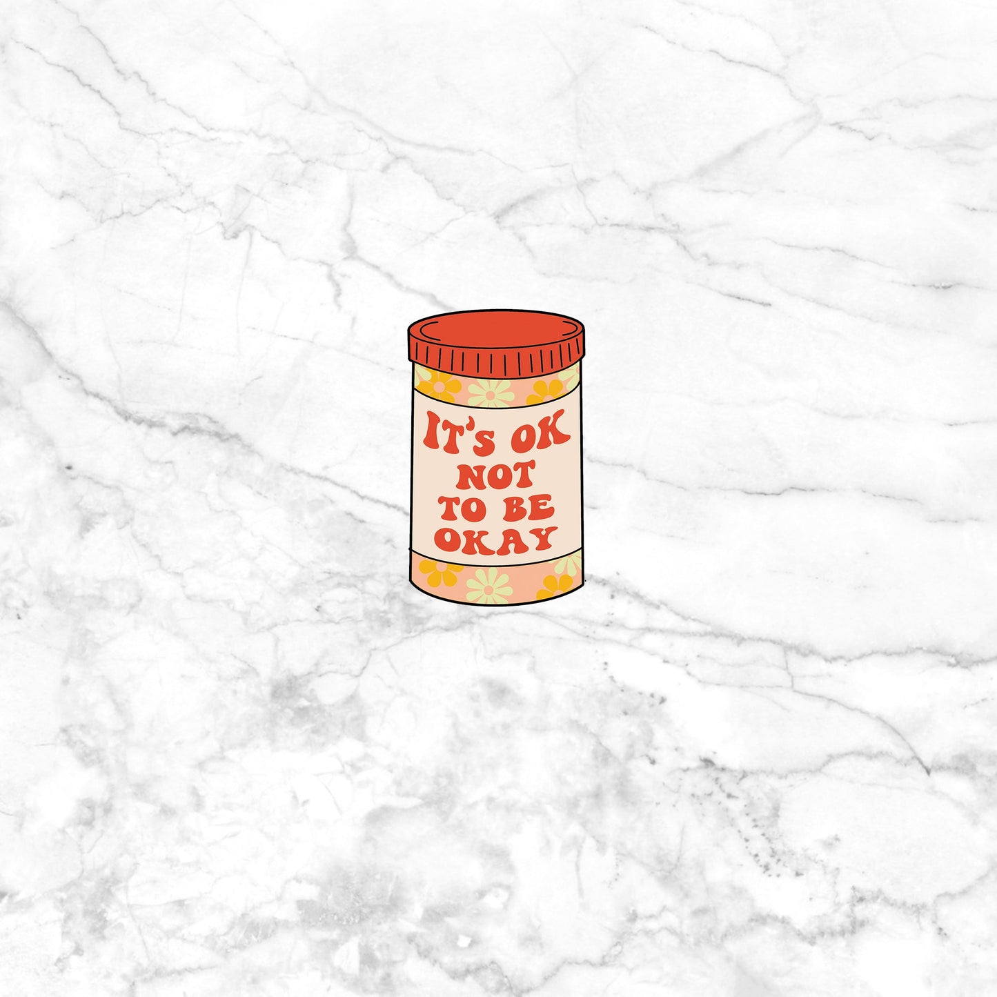 Its Okay Not To be Okay Sticker