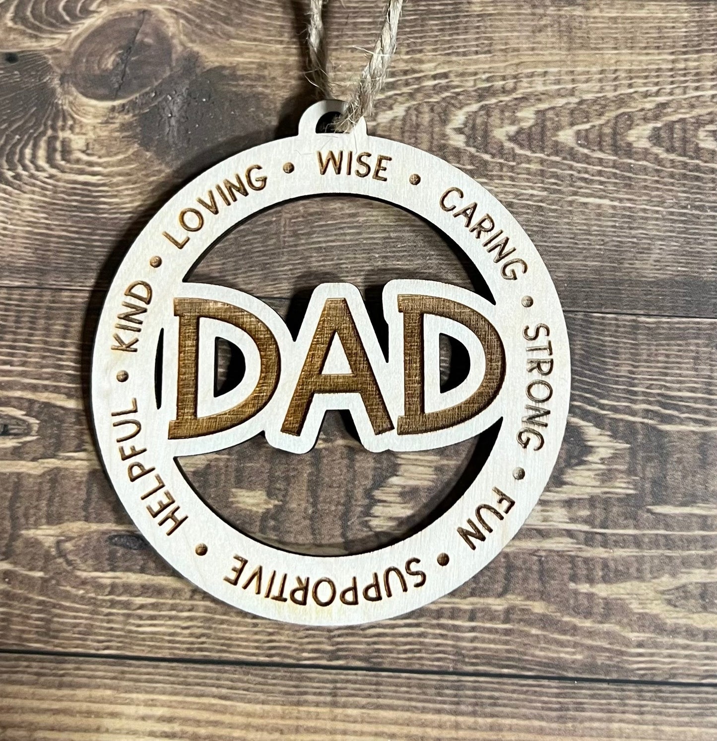 DAD Ornament ,Personalized Ornament, Wooden Family Ornament , Laser Engraved Wood Ornament