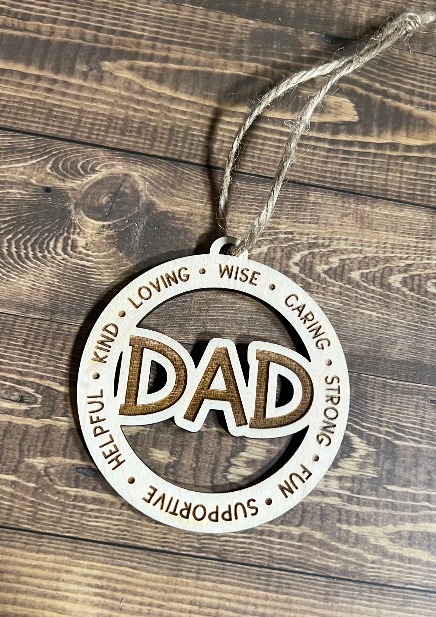 DAD Ornament ,Personalized Ornament, Wooden Family Ornament , Laser Engraved Wood Ornament