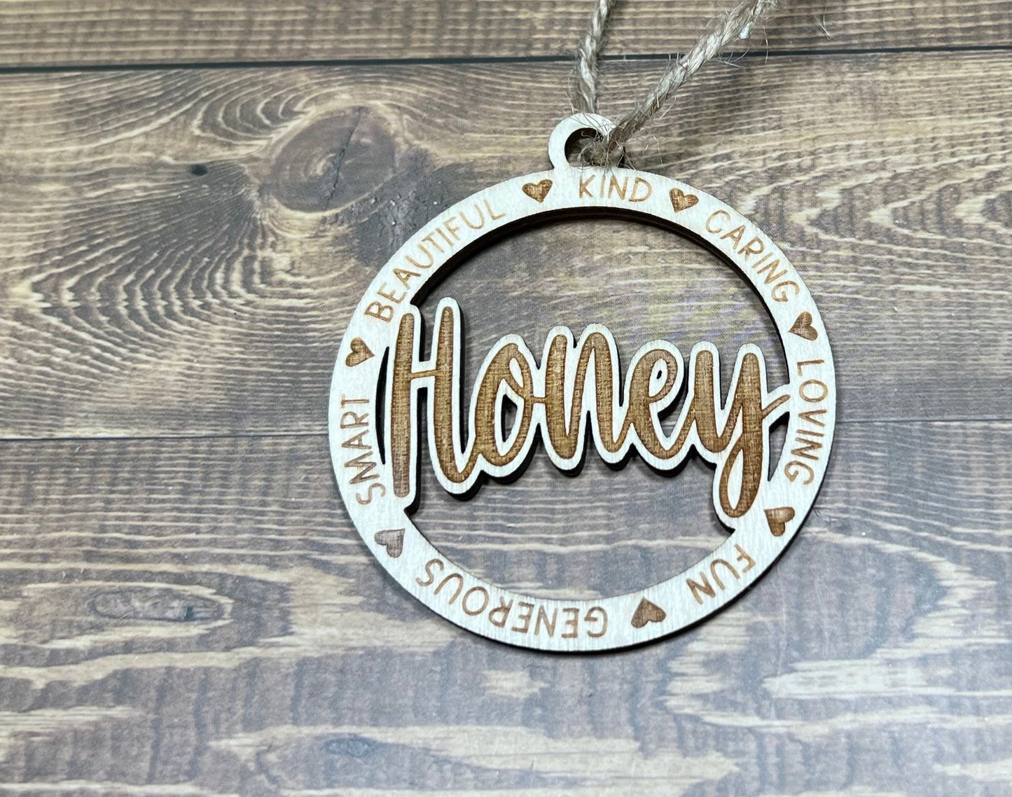 Honey Ornament ,Personalized Ornament, Wooden Family Ornament , Laser Engraved Wood Ornament