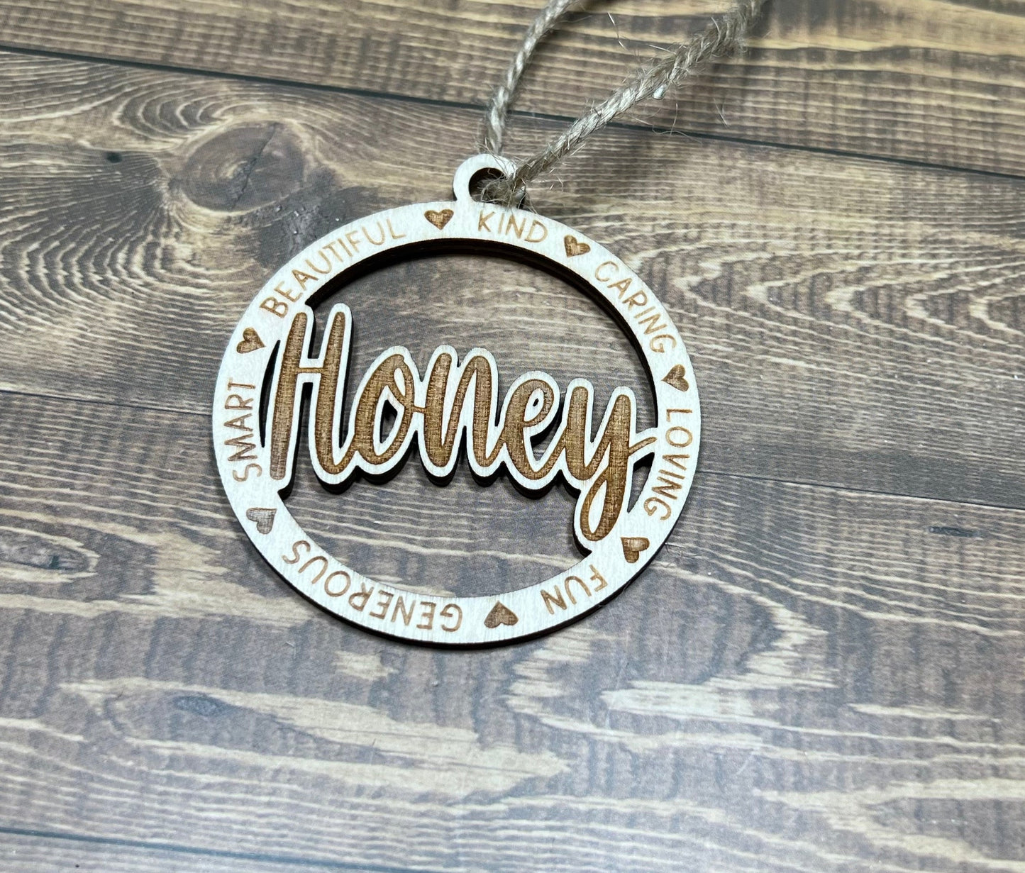 Honey Ornament ,Personalized Ornament, Wooden Family Ornament , Laser Engraved Wood Ornament
