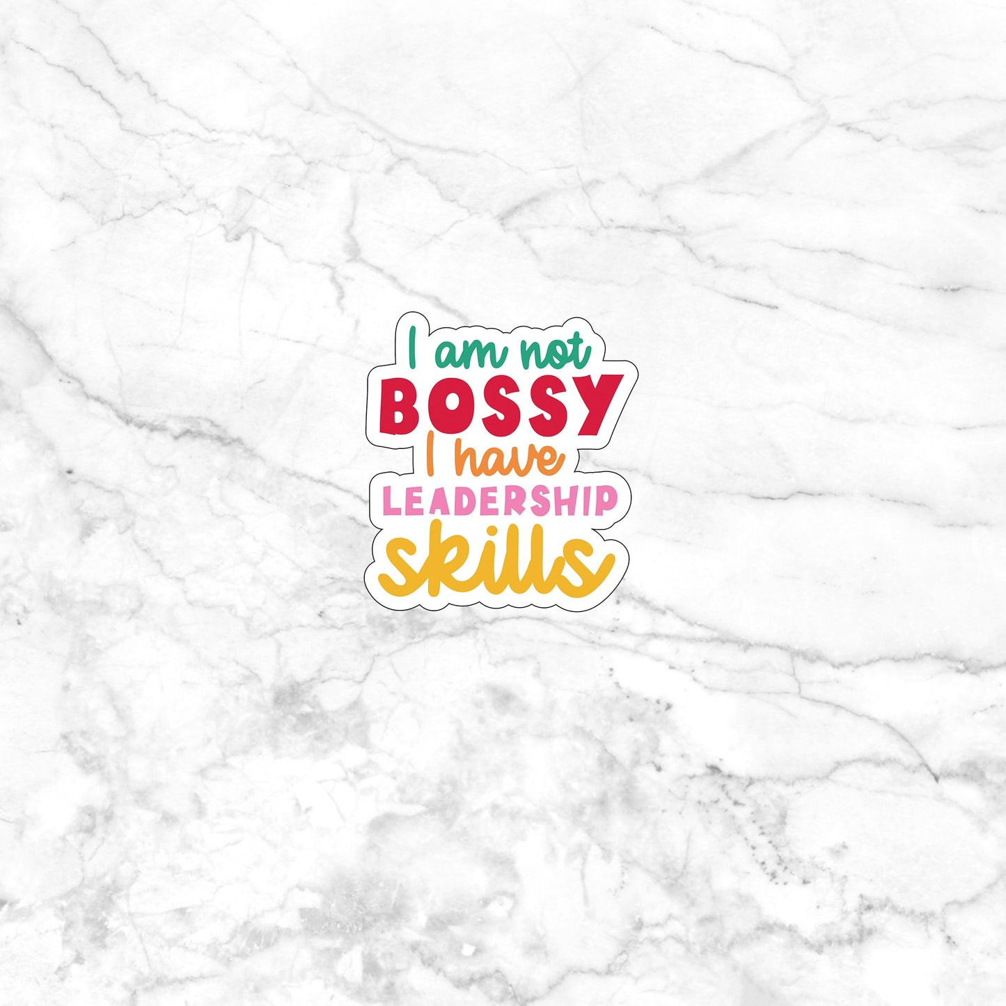 I am not bossy I have leadership skills Sticker, Vinyl sticker, laptop sticker, Tablet sticker