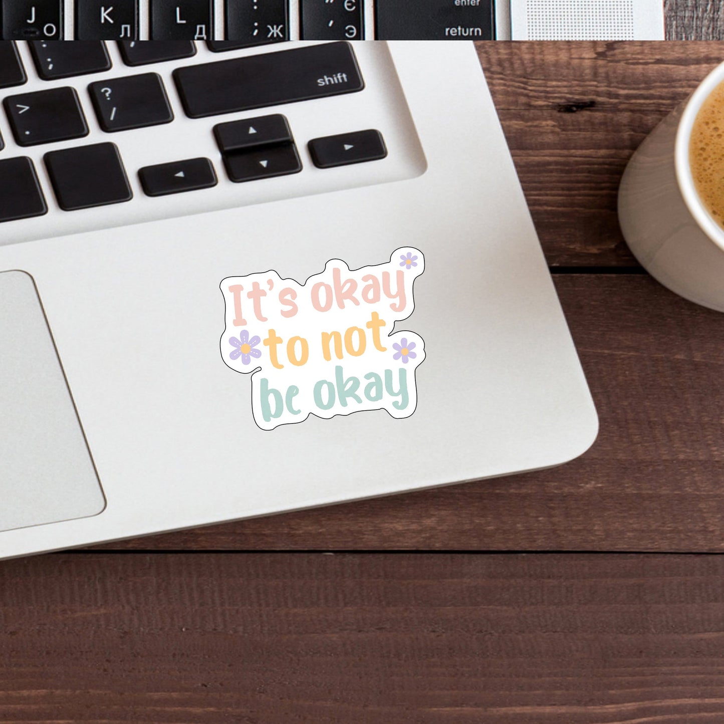 Its ok to not ok Sticker