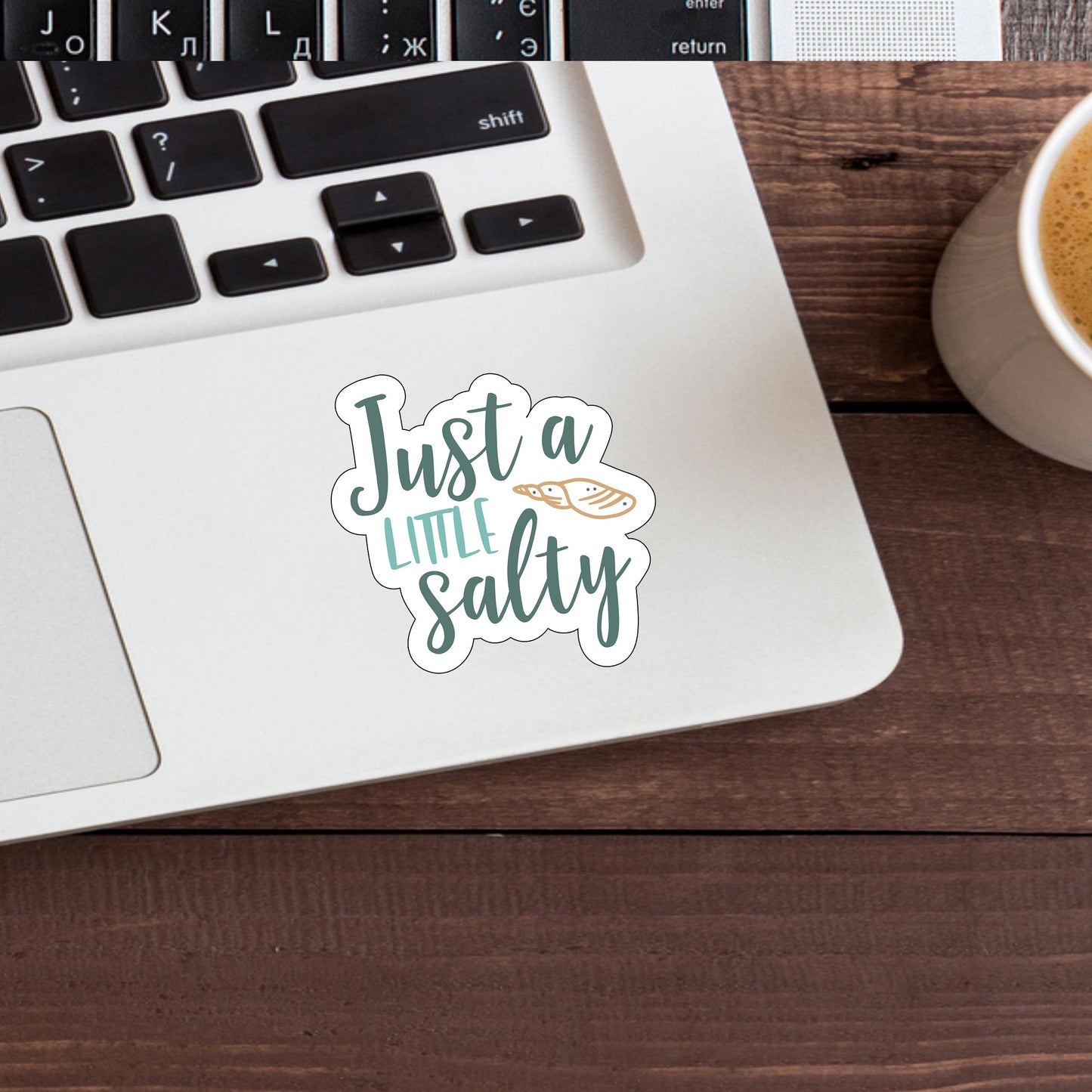 Just a little salty Sticker, Vinyl sticker, laptop sticker, Tablet sticker