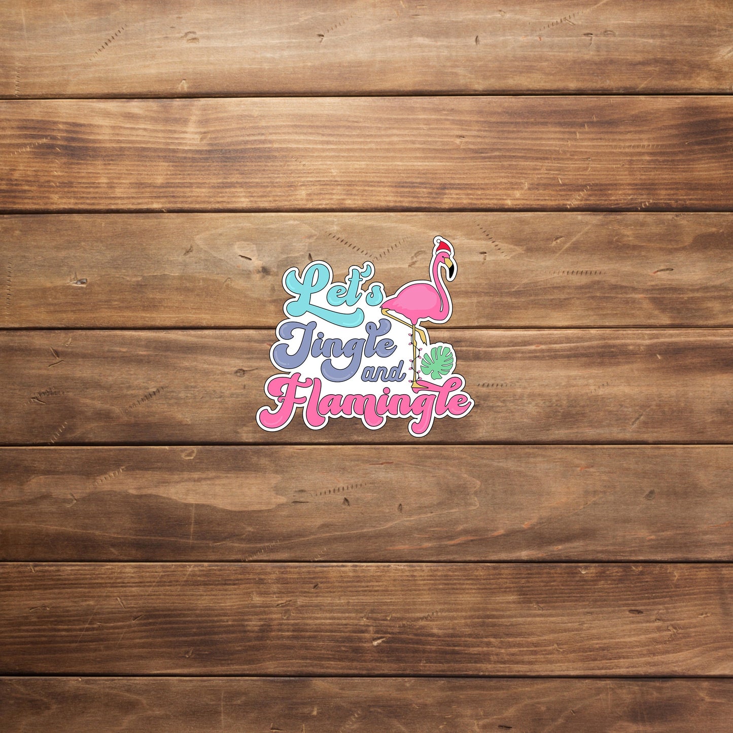 Christmas in July Sticker, Lets Jingle and Flamingle Sticker