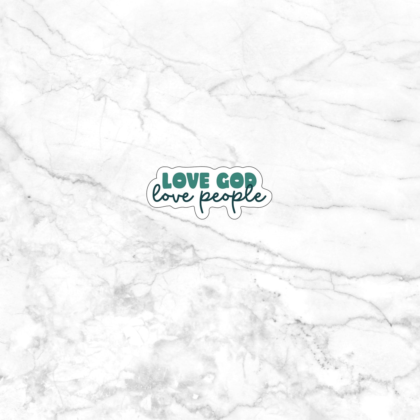 Love God Love People Sticker