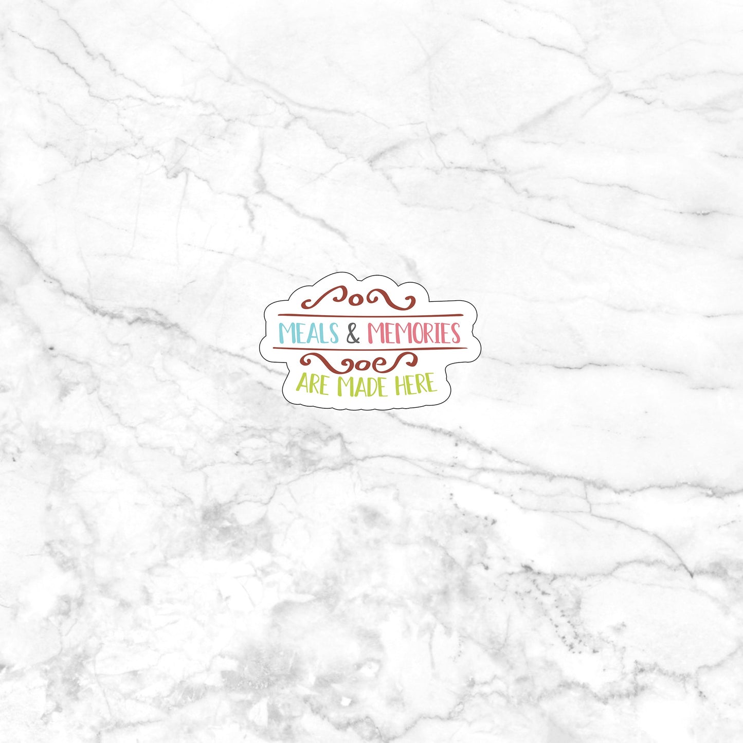 Meals and Memories Sticker