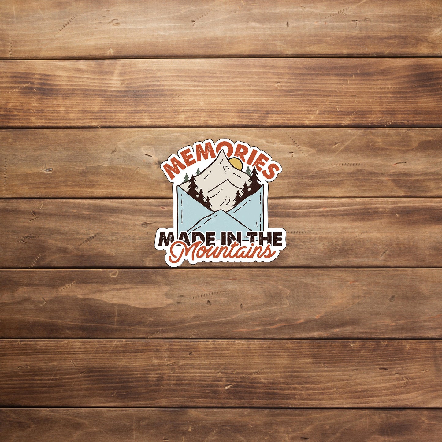 Memories made in the mountains sticker