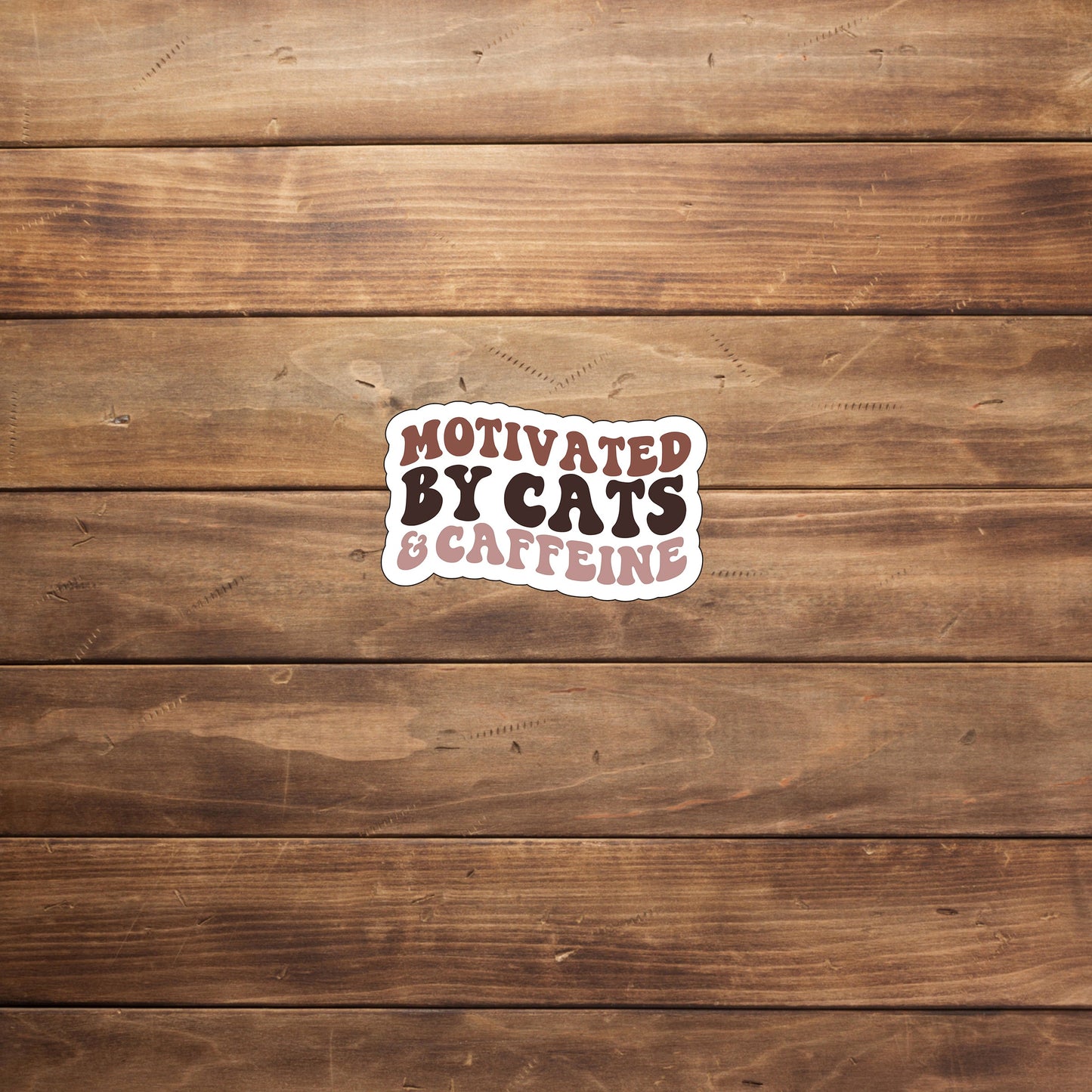 Motivated by cats and caffeine Sticker, Vinyl sticker, laptop sticker, Tablet sticker