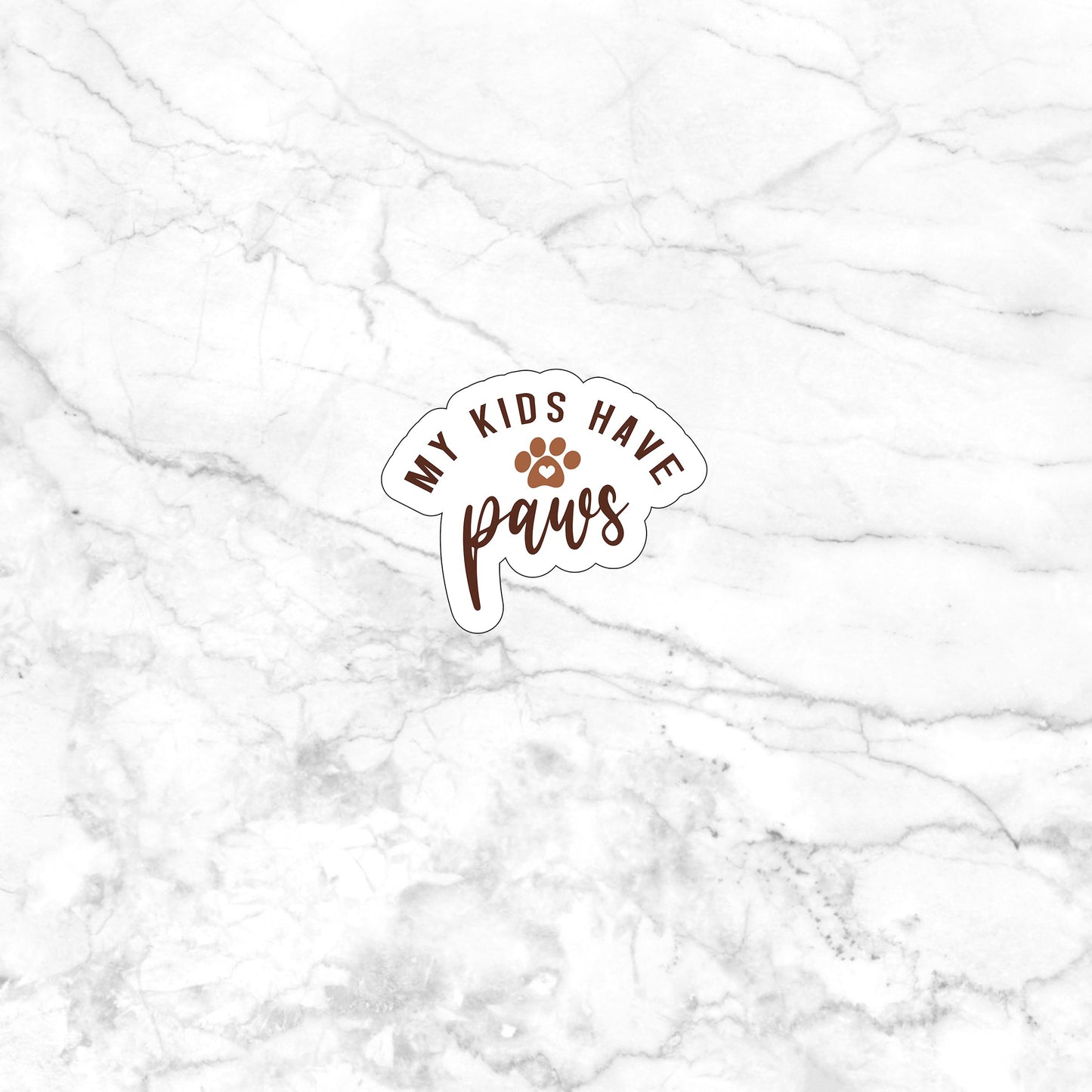 My kids have paws Sticker, Vinyl sticker, laptop sticker, Tablet sticker