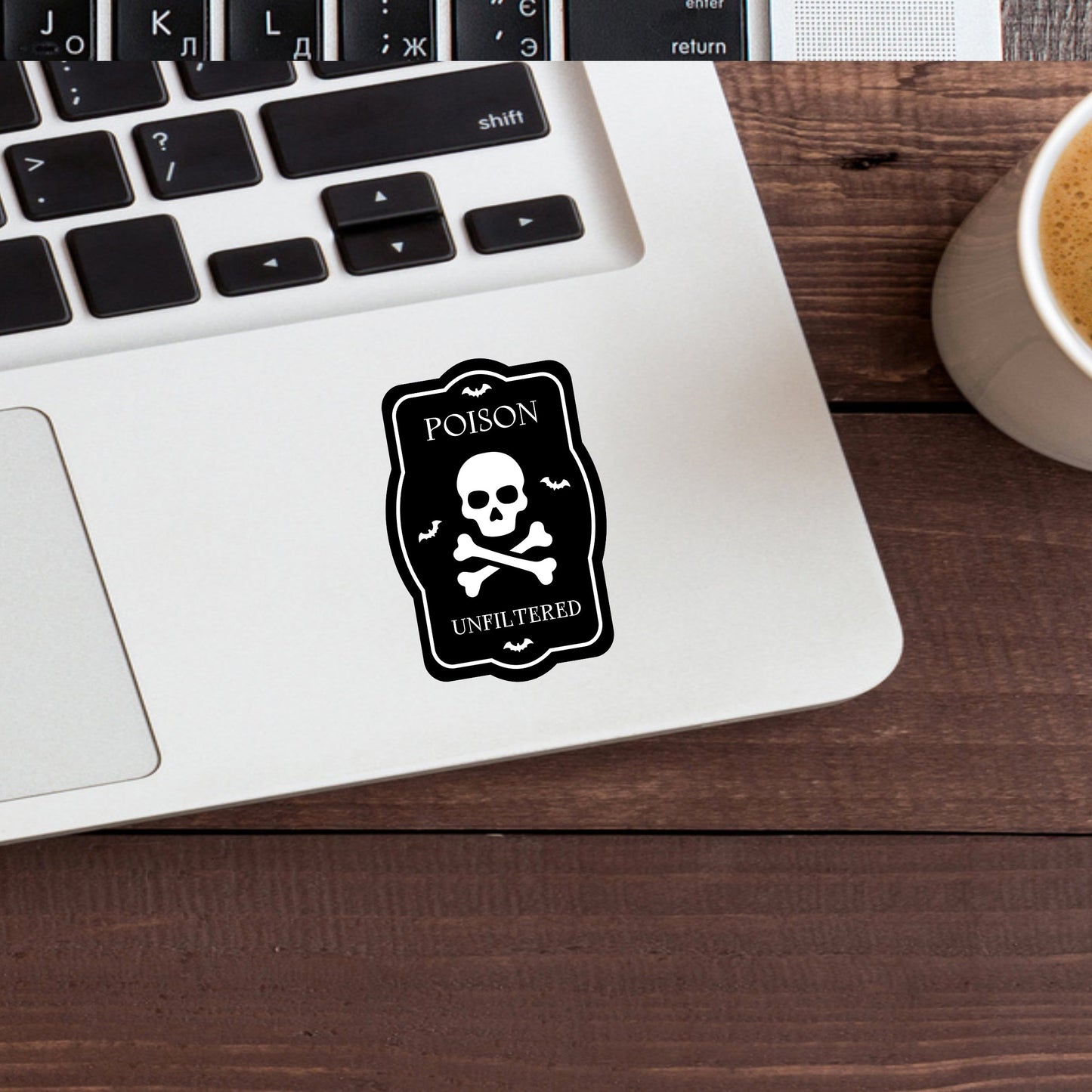 Poison unfiltrered Sticker, Vinyl sticker, laptop sticker, Tablet sticker