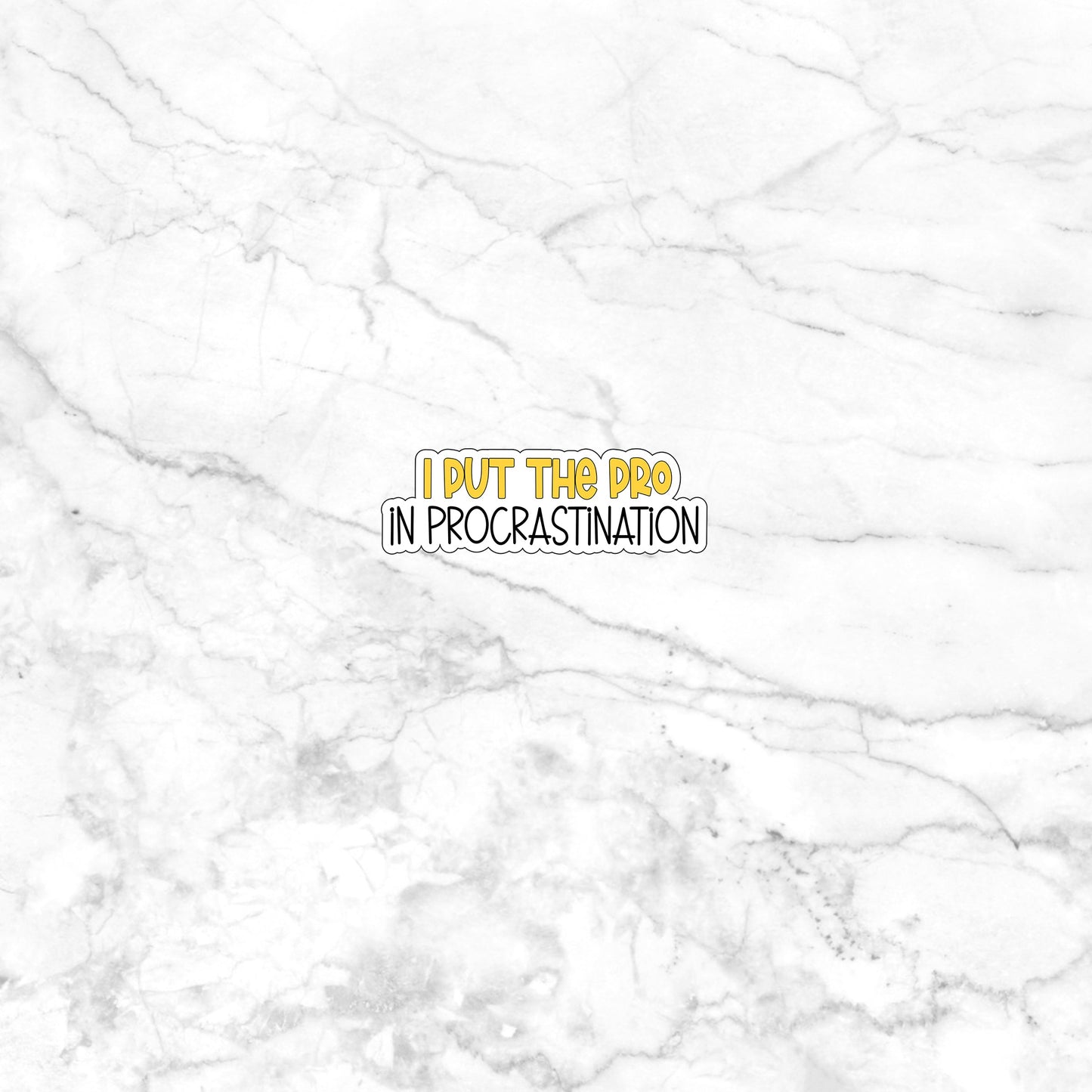 ProInProcrastination Sticker, Vinyl sticker, laptop sticker, Tablet sticker