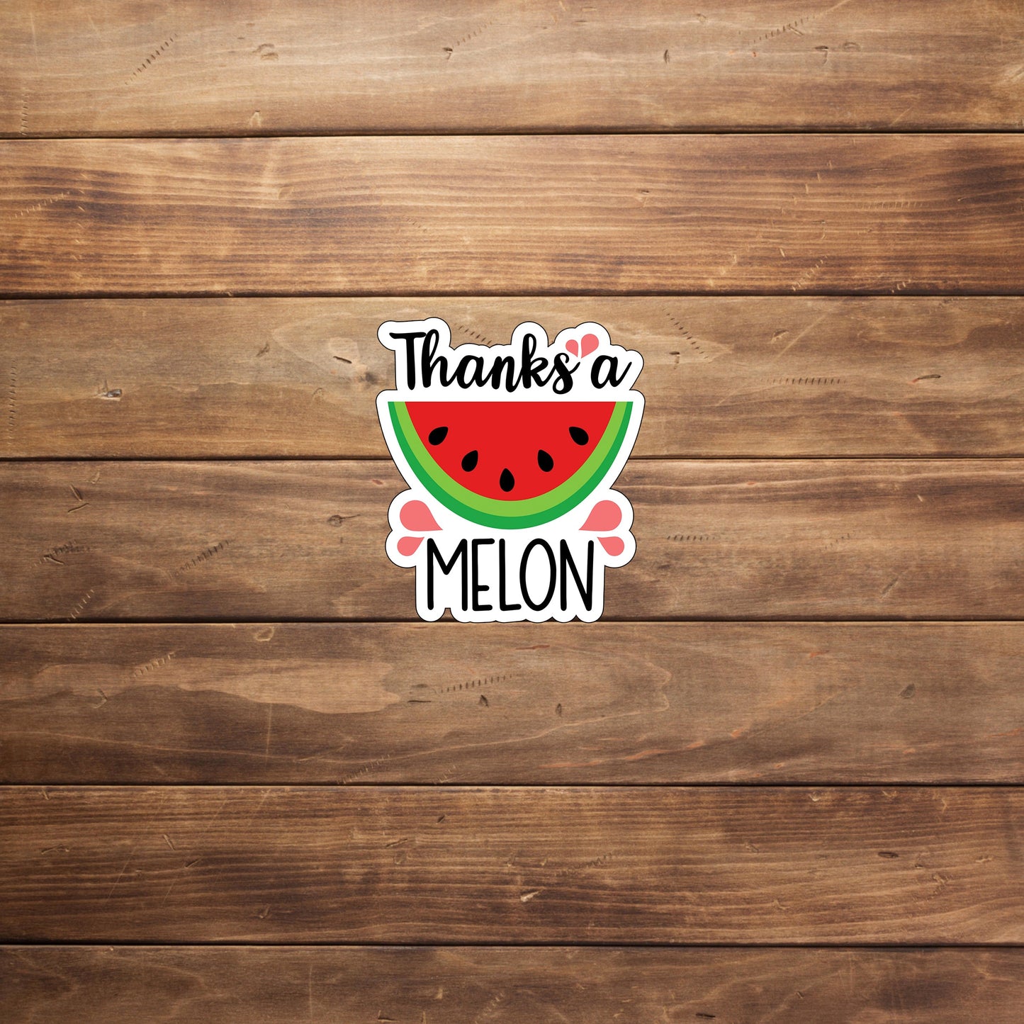 Puns Funny Sticker Thanks a Melon Stickers