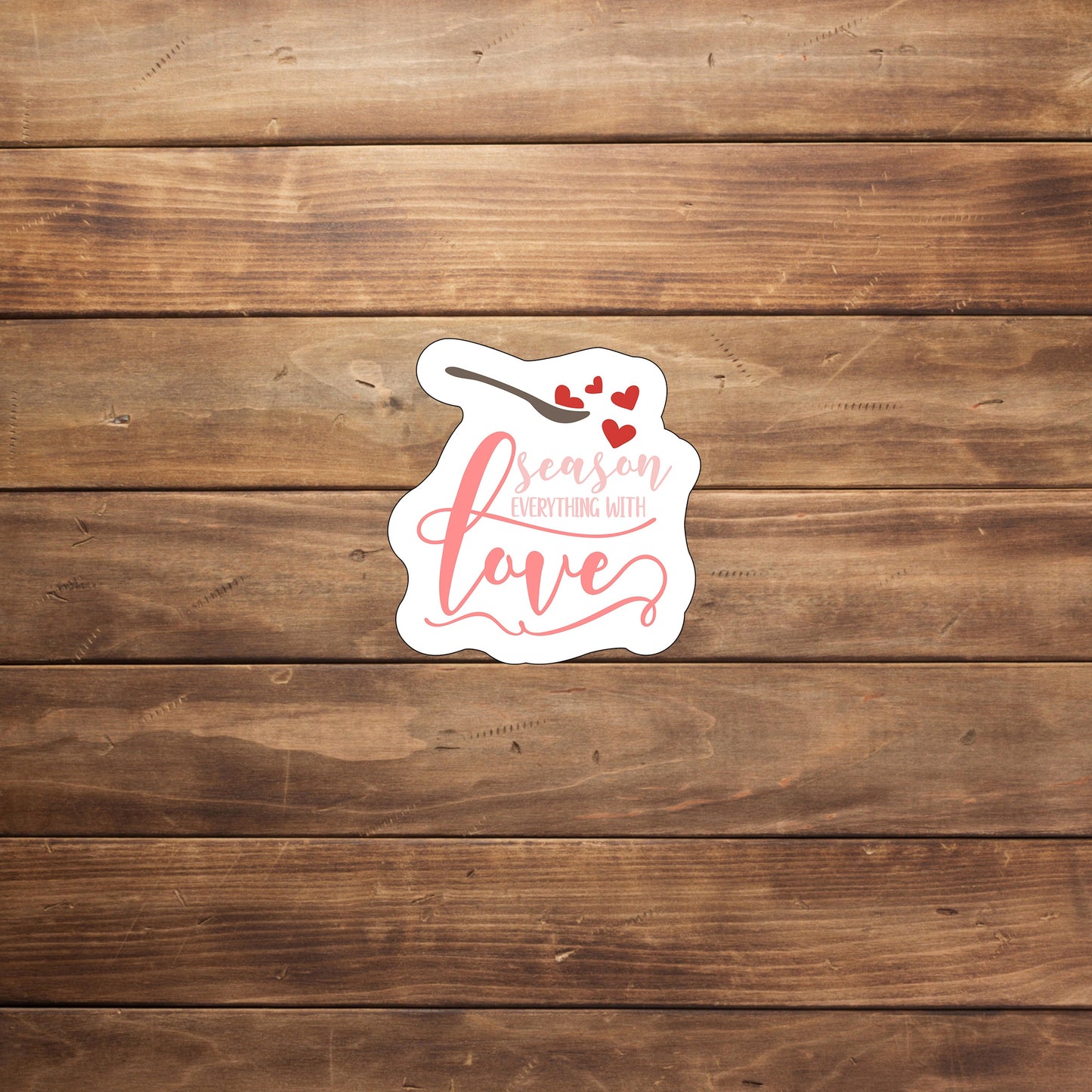 Season with Love Sticker