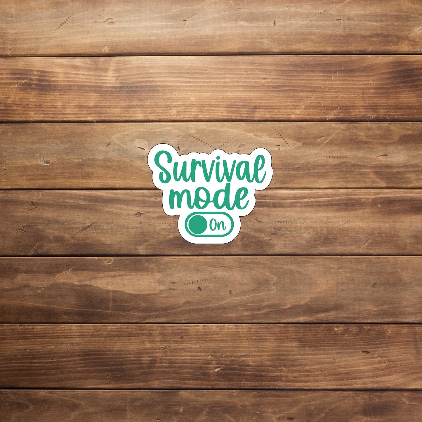 Survival mode on Sticker, Vinyl sticker, laptop sticker, Tablet sticker