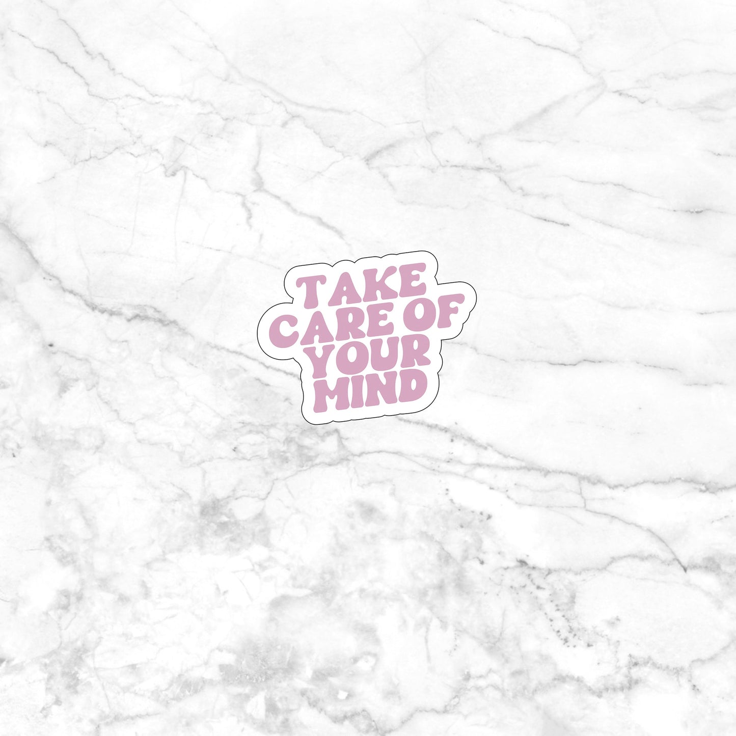 Take care of your mind Sticker, Vinyl sticker, laptop sticker, Tablet sticker