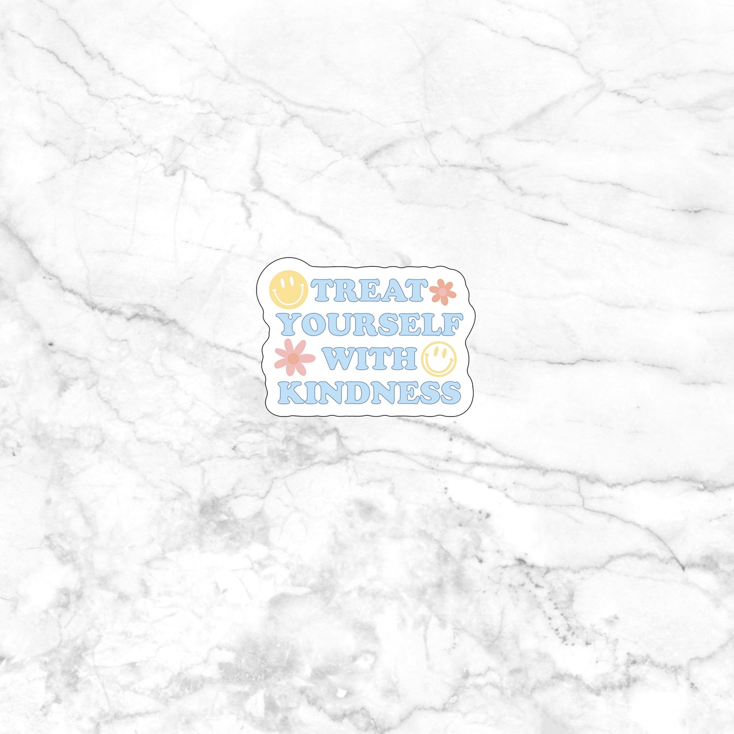 Treat Yourself With Kidness