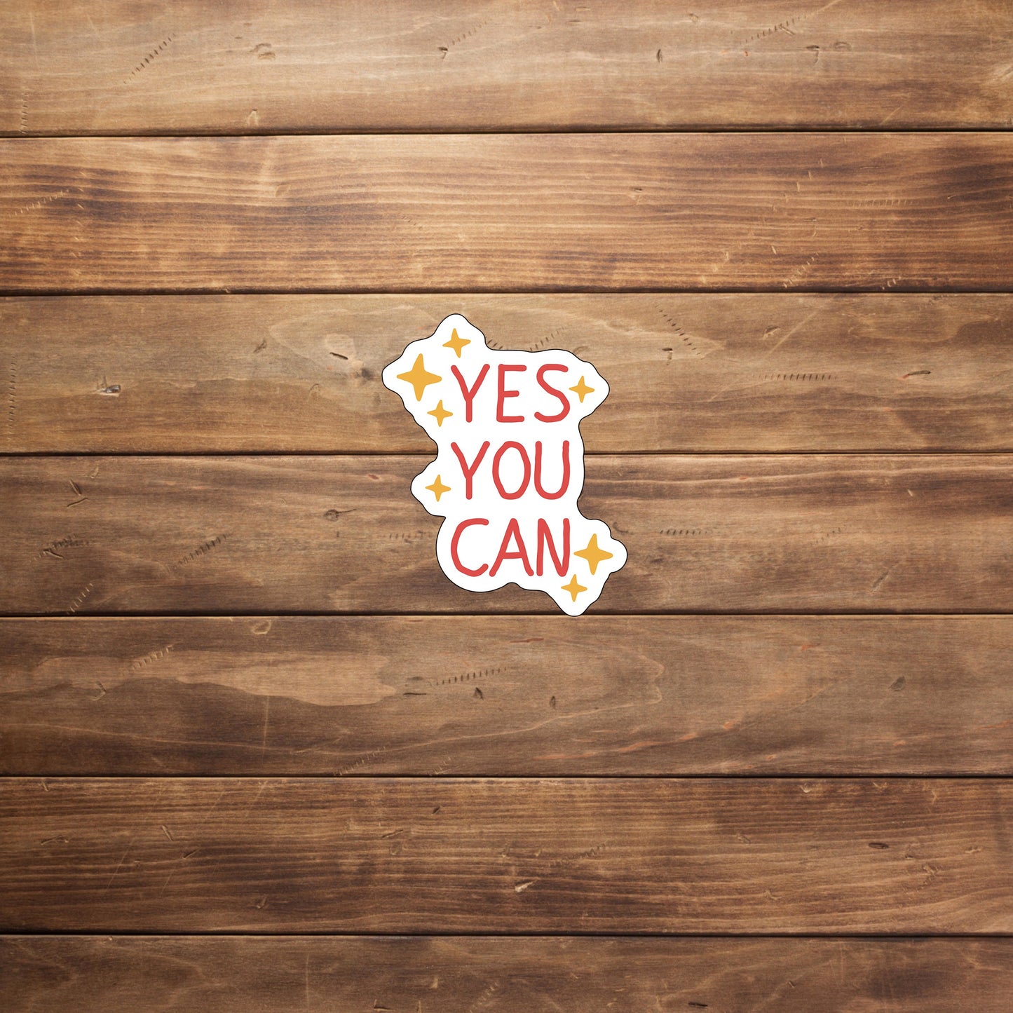 Yes You Can Sticker