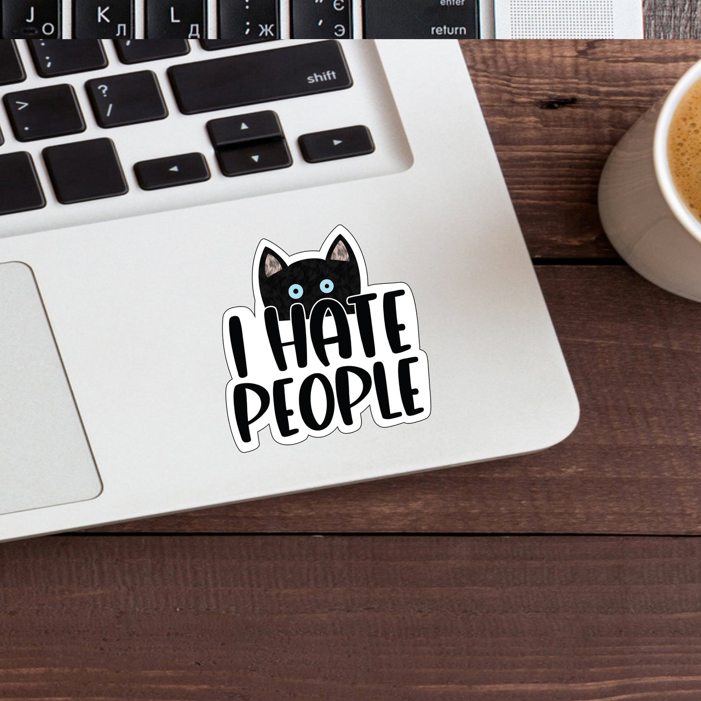 cat hate people Sticker, Vinyl sticker, laptop sticker, Tablet sticker