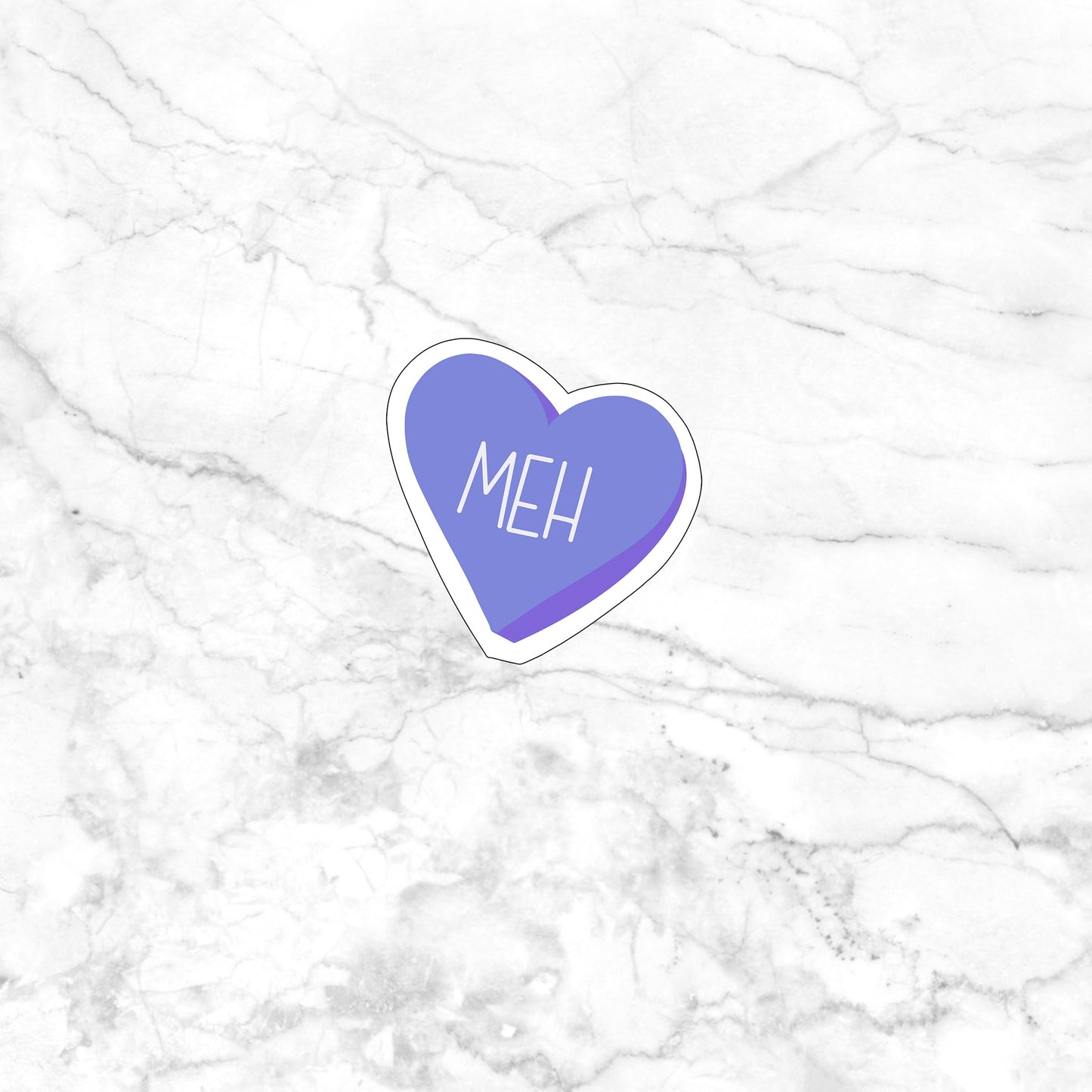 conversation hearts meh Sticker, Vinyl sticker, laptop sticker, Tablet sticker