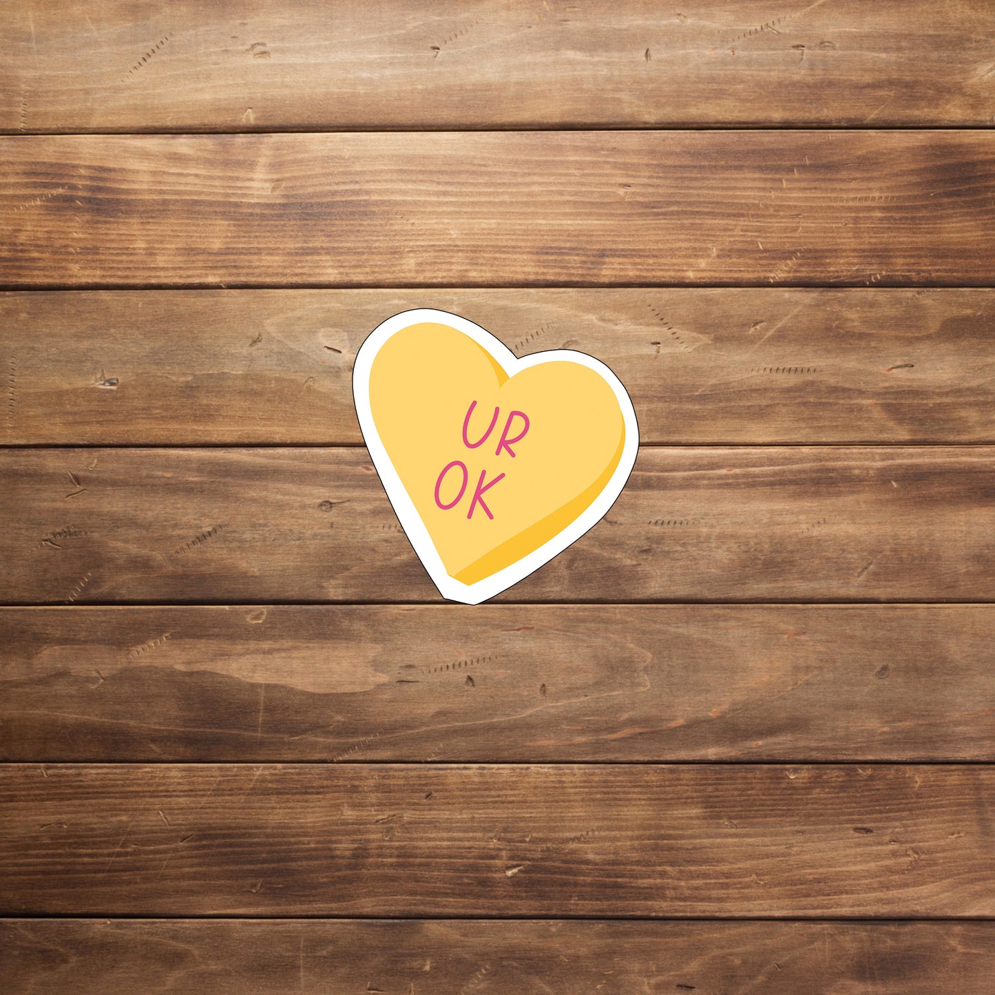 conversation hearts ur ok Sticker, Vinyl sticker, laptop sticker, Tablet sticker
