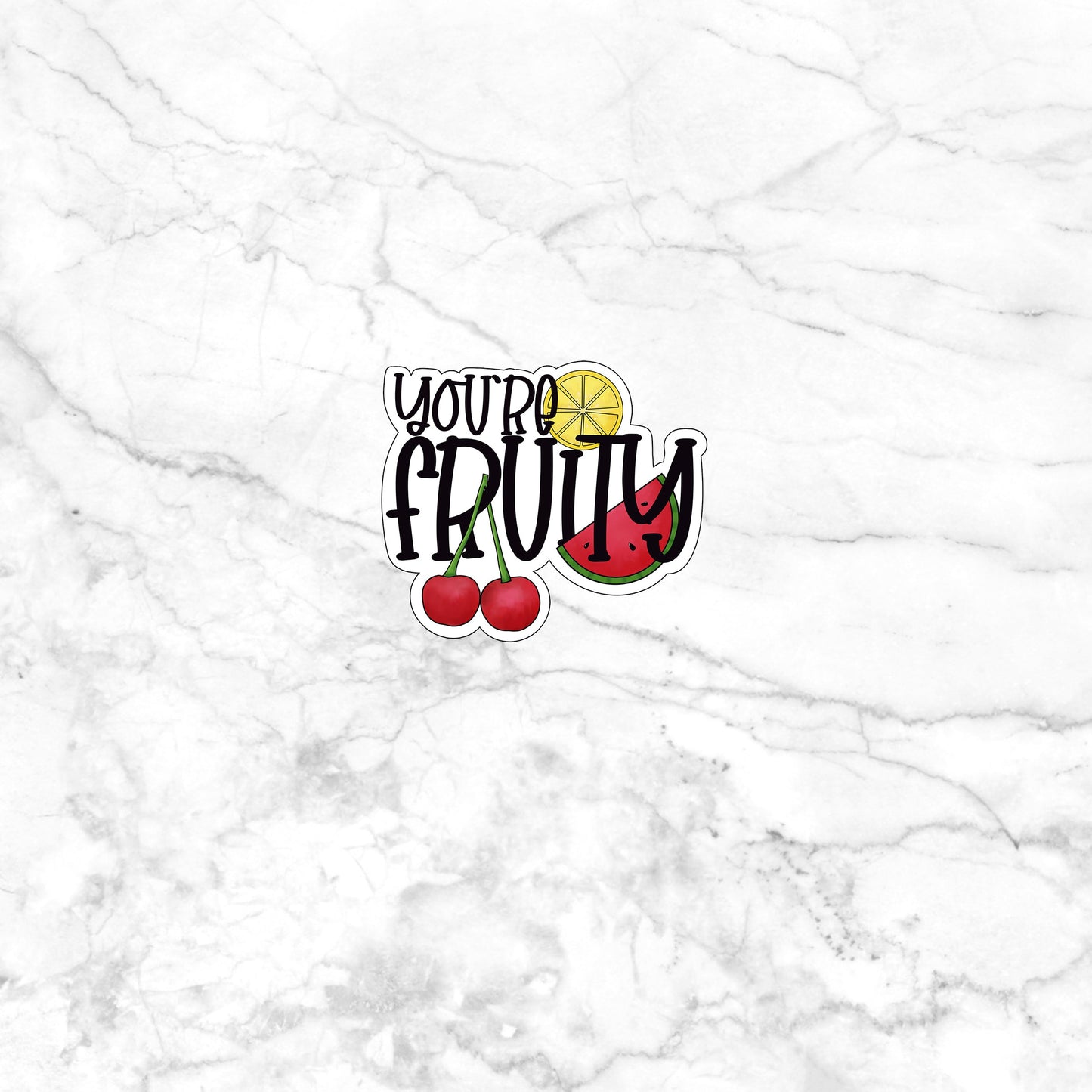 Fruit_Youre Fruity Sticker