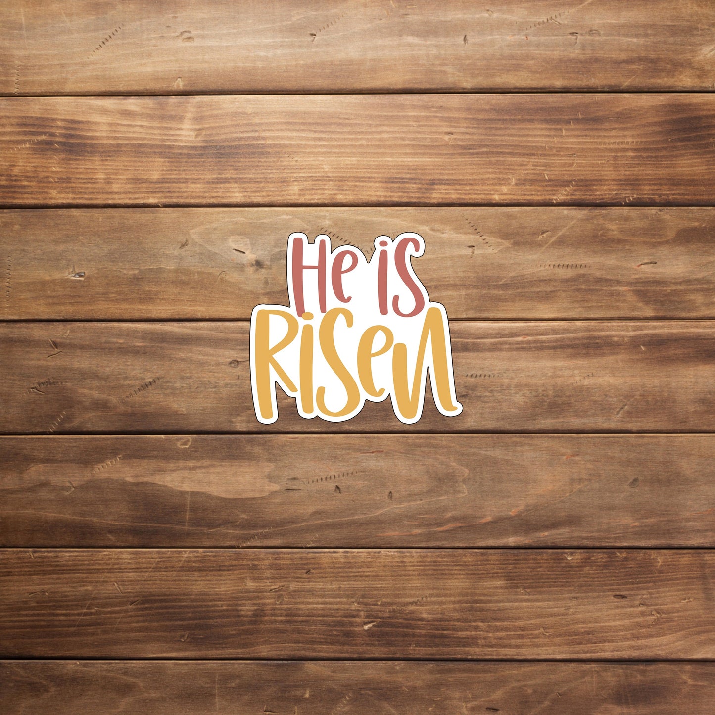 he-is-risen-sticker