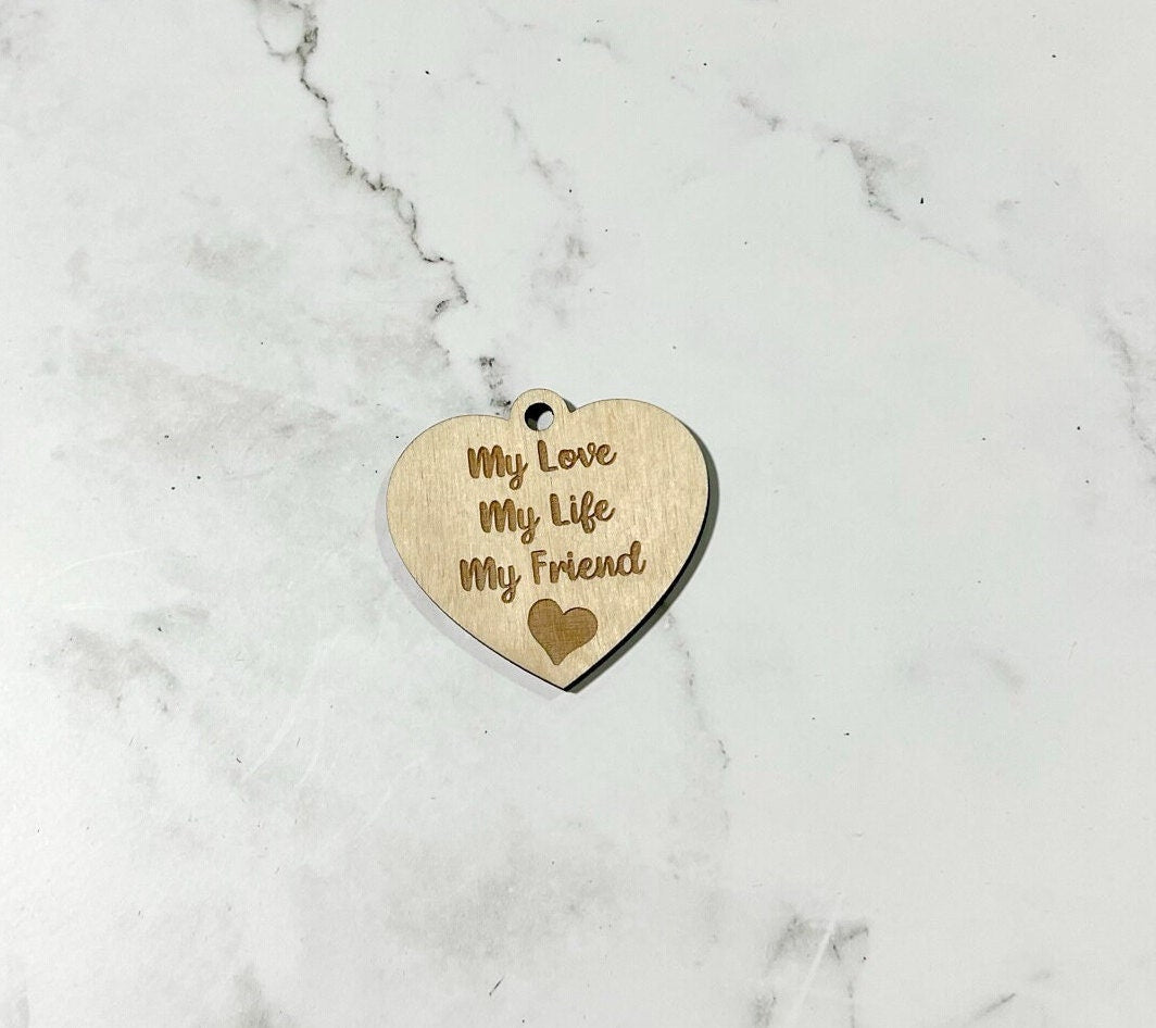 My Life, My Life Keychain , Inspirational Keychain ,, Custom Bag Tag , Laser Engraved Keychain