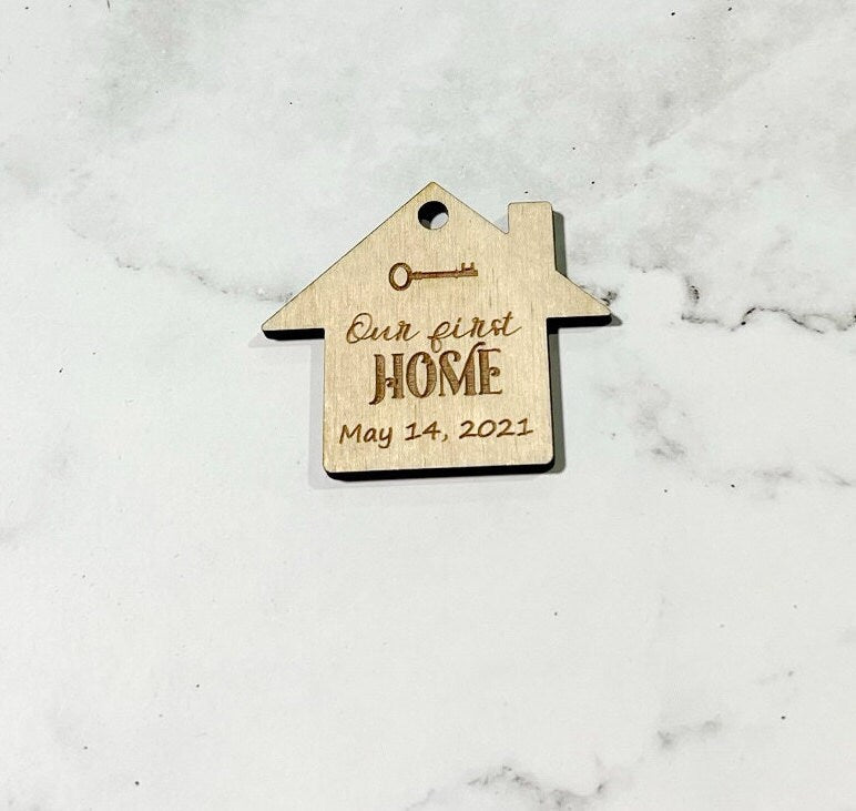 Our First Home Keychain, Home with a Key, Laser Engraved Keychain, bag tag, gift for her, gift for him ,