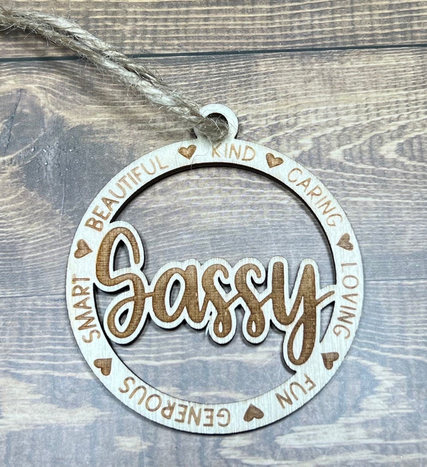 Sassy Ornament ,Personalized Ornament, Wooden Family Ornament , Laser Engraved Wood Ornament,Wooden Ornament