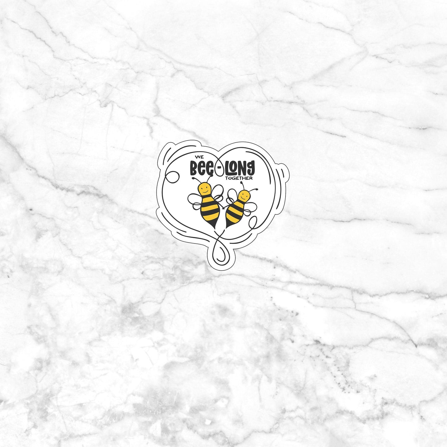 We Bee-Long Together Sticker , Vinyl sticker , laptop sticker , Couple Sticker
