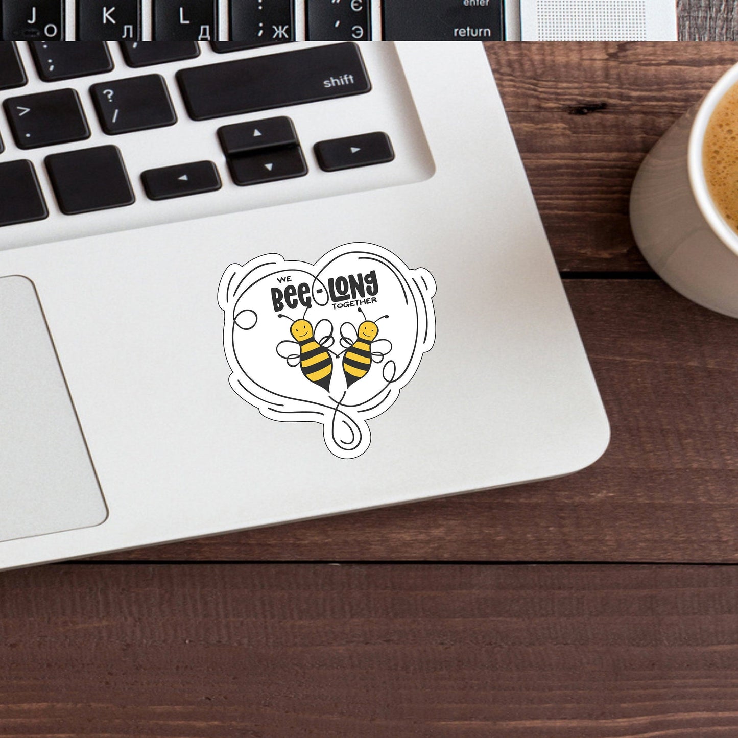 We Bee-Long Together Sticker , Vinyl sticker , laptop sticker , Couple Sticker