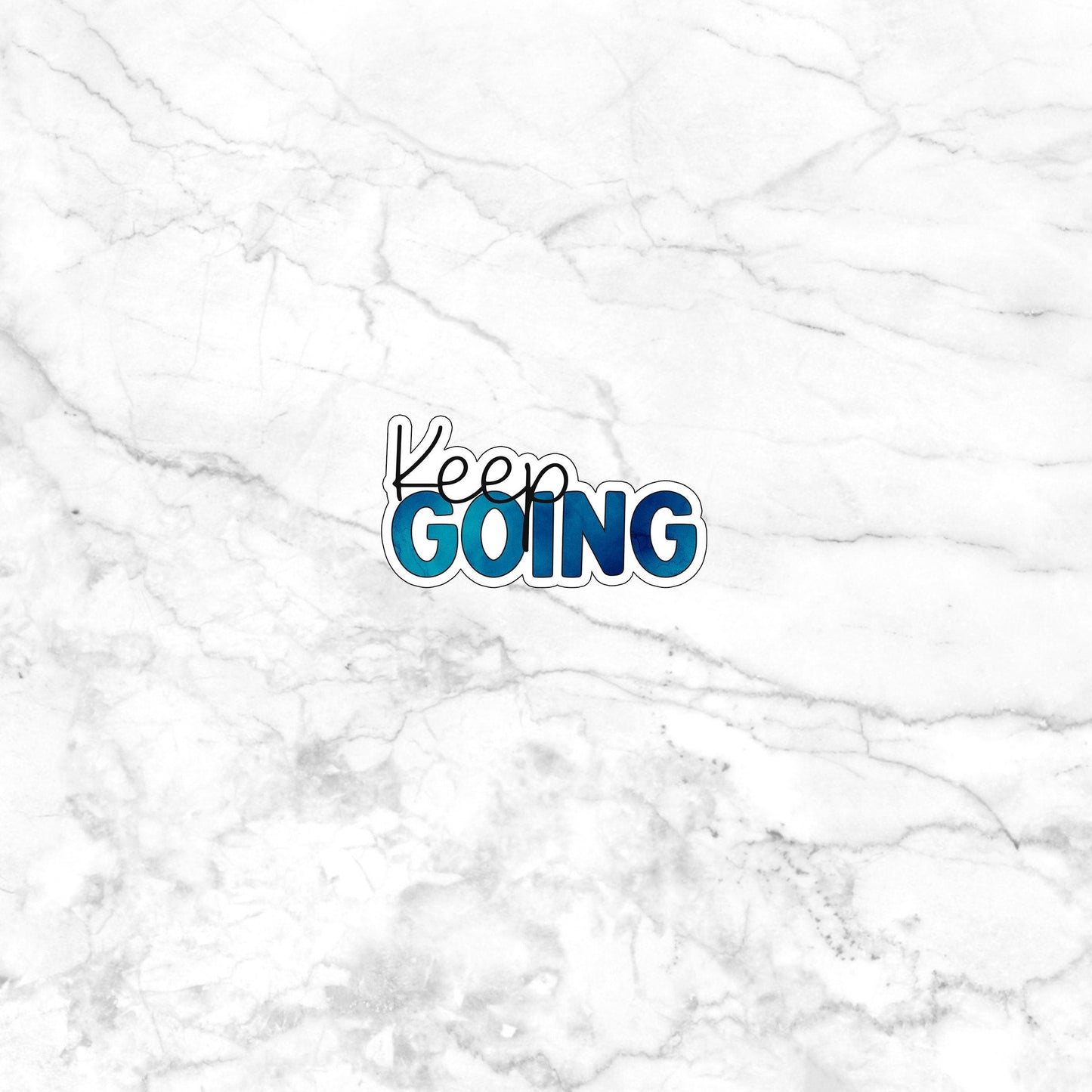 Keep Going Sticker, Optimistic Sticker , Vinyl sticker , laptop sticker , Sarcastic Sticker
