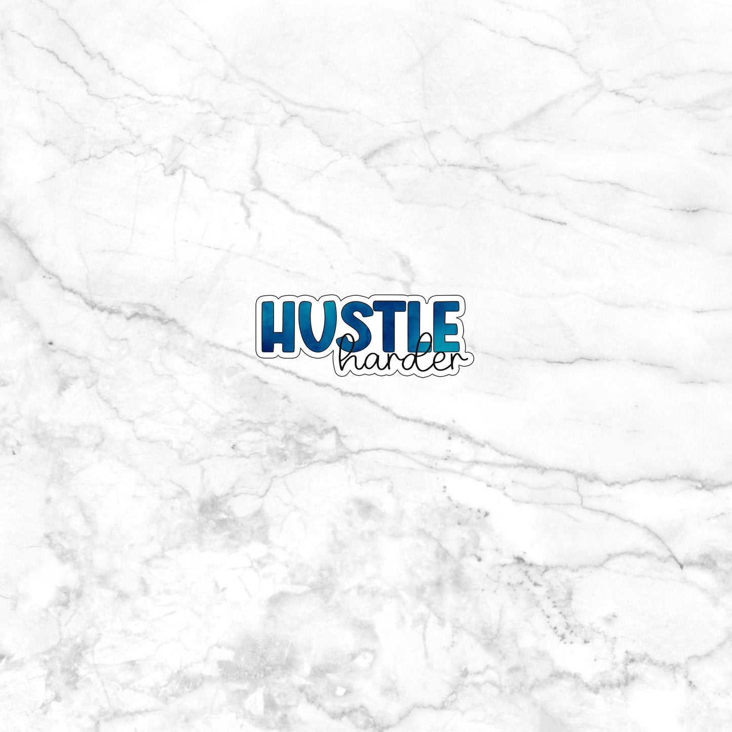 Hustle Harder, Optimistic Sticker , Vinyl sticker , laptop sticker , Sarcastic Sticker