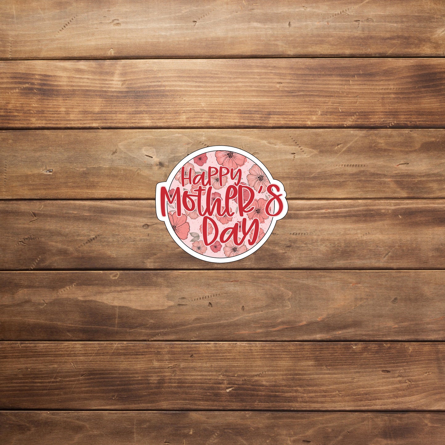 Mothers Day Sticker