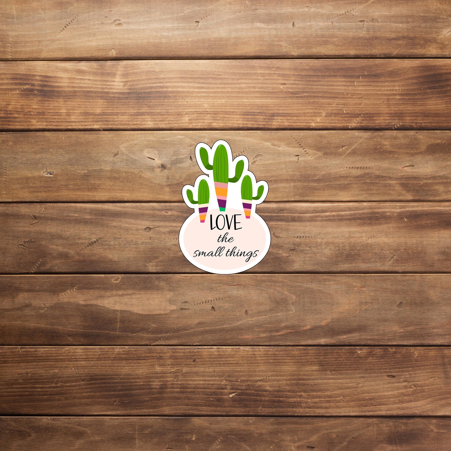 Motivation Sticker - Love the small things