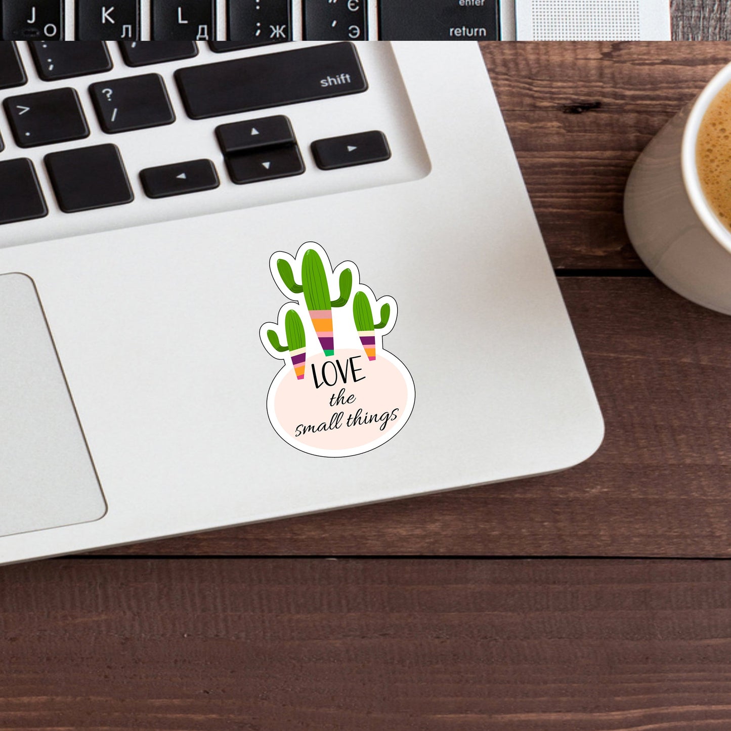 Motivation Sticker - Love the small things