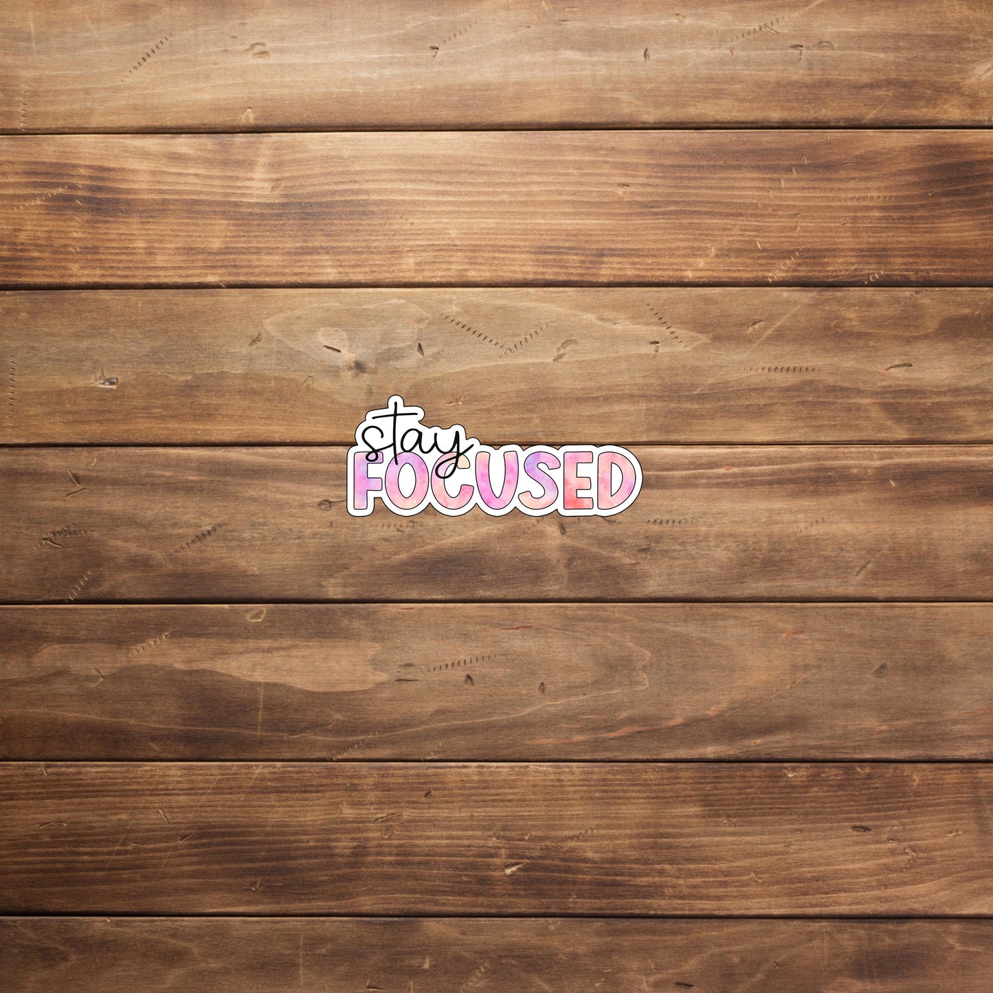Stay-Focused-Sticker Sticker