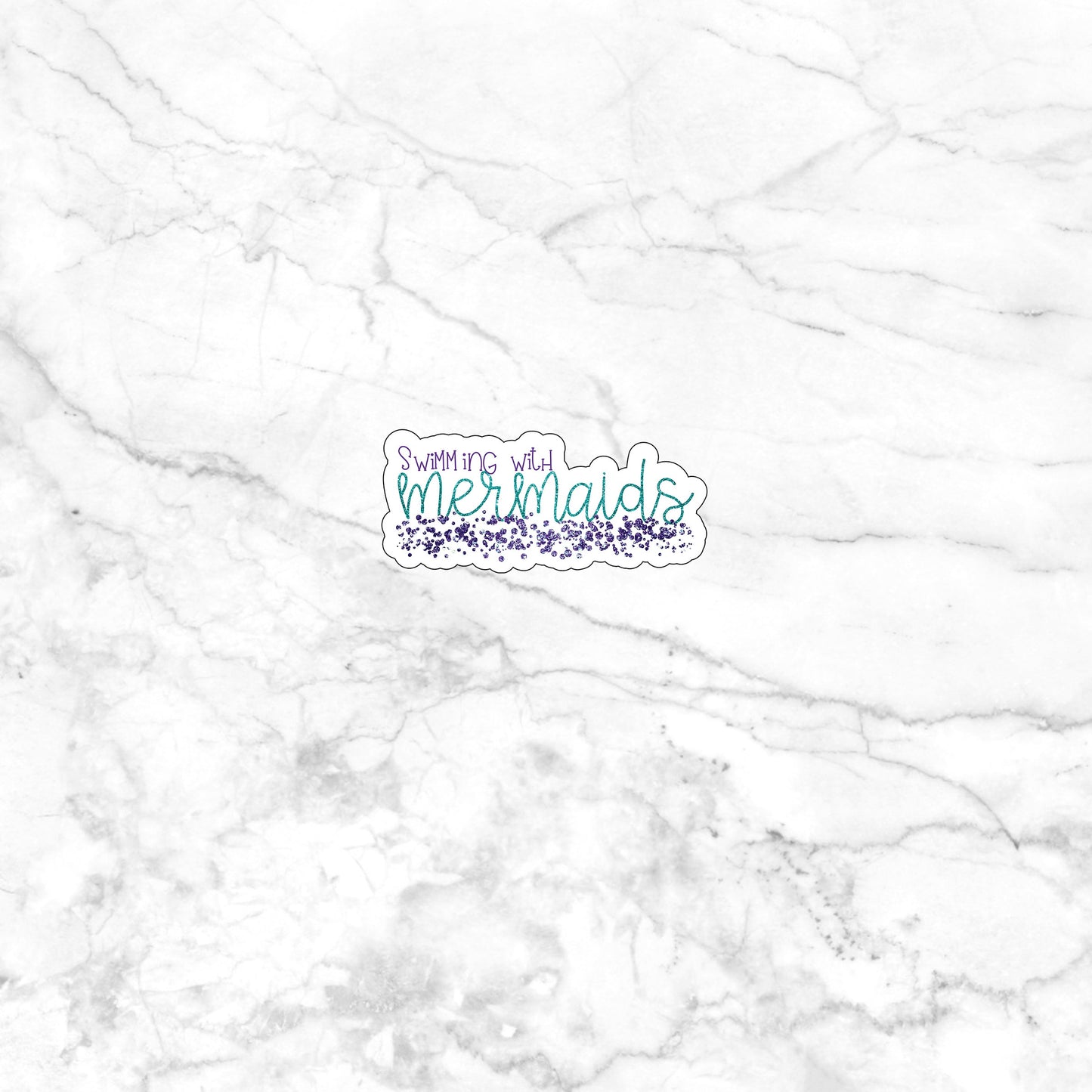 Swimming With Mermaids_Totally Sticker