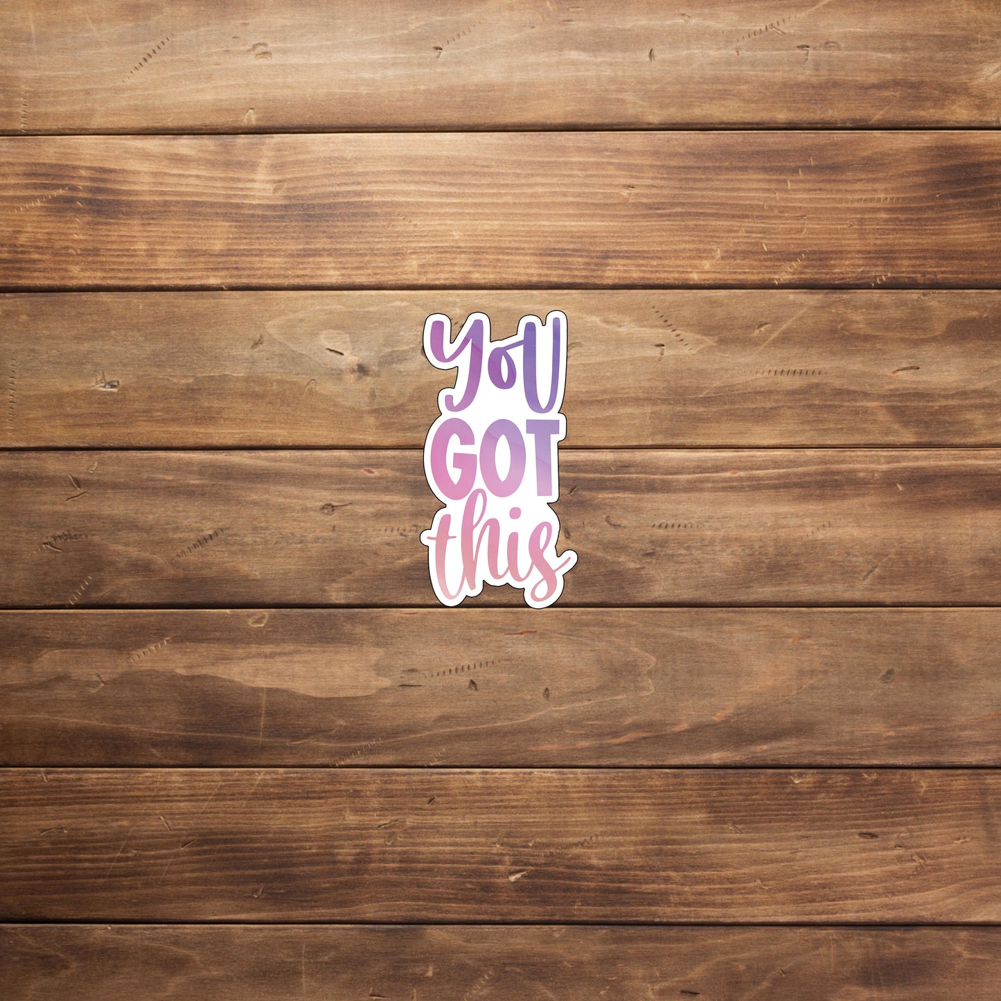 Motivational Sticker, you-got-this-sticker Sticker