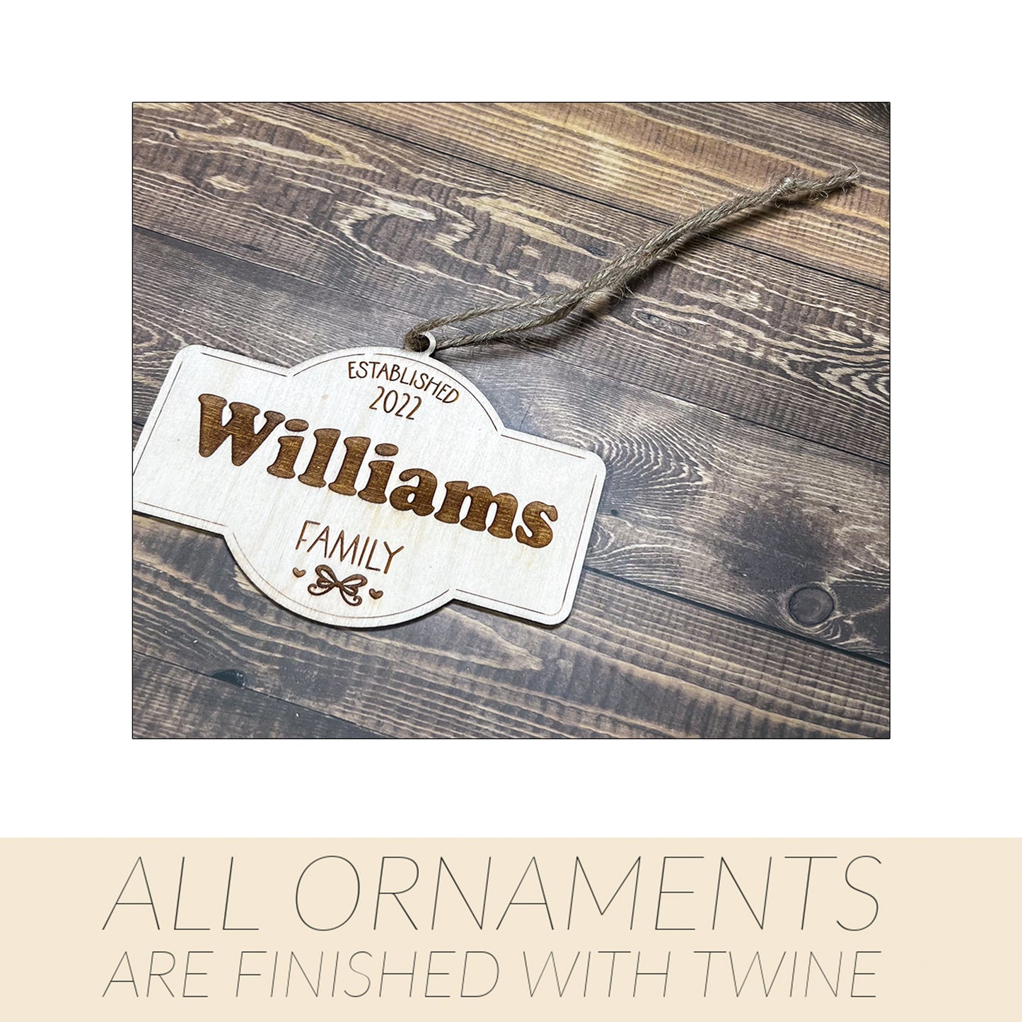 Established Family Ornament , Family Ornament  , Custom Family Ornament ,Wooden Ornament