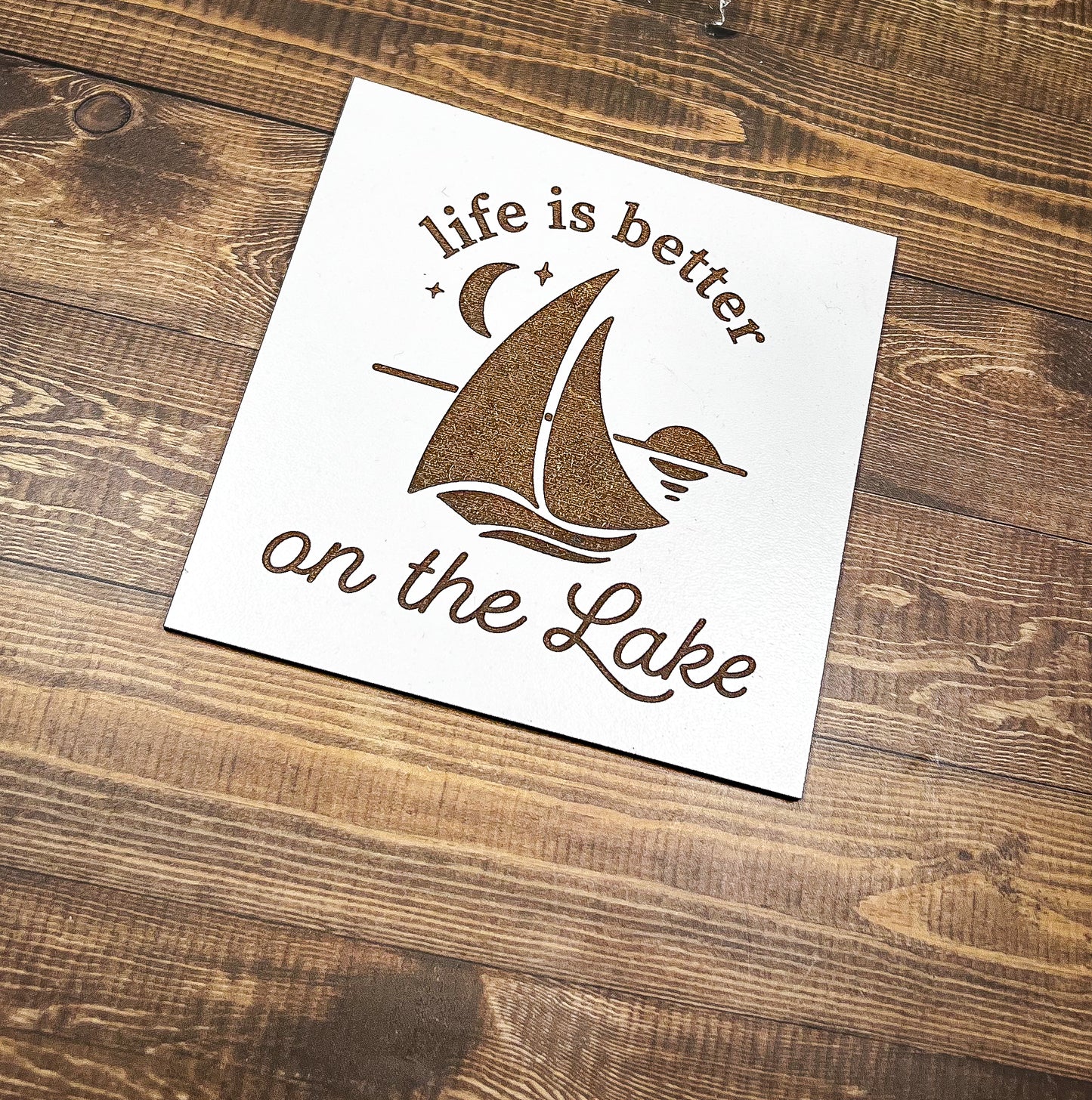 Life is Better on the Lake Sign