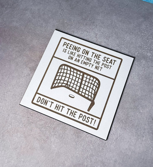 Washroom Sign Joke - Don't pee on the Seat, Hockey Bathroom Seat